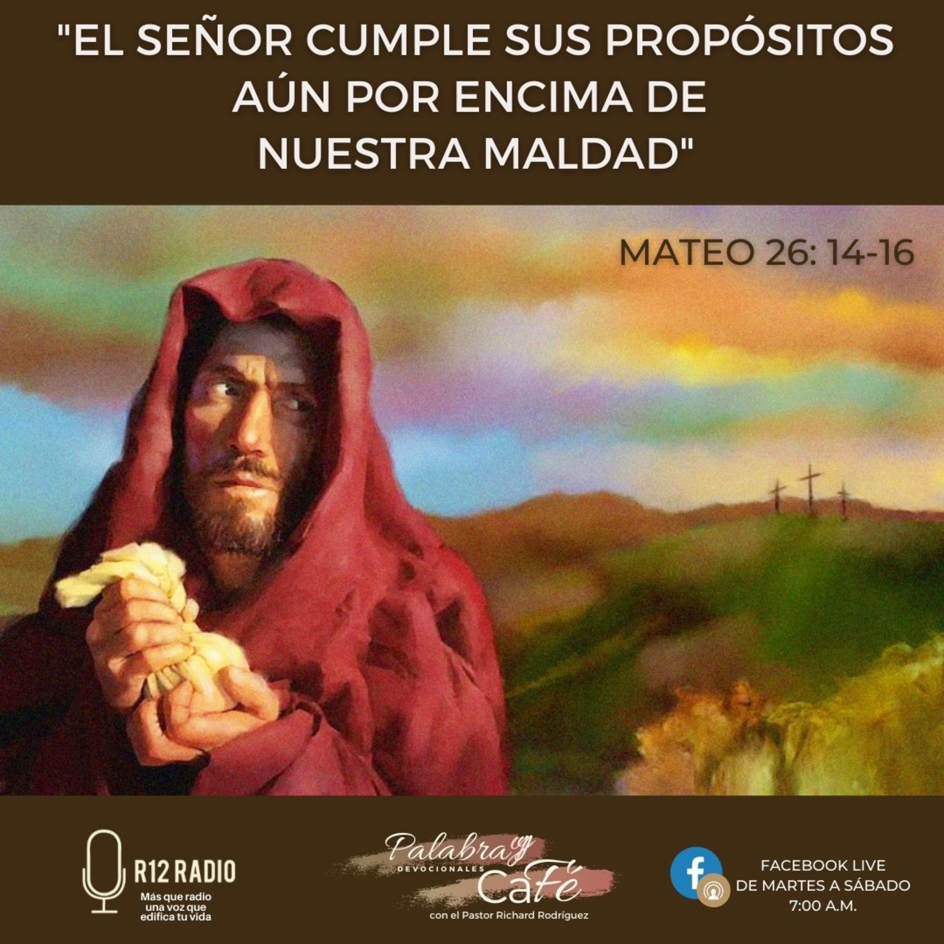 El Señor Cumple Sus Propósitos aún por Encima de Nuestra Maldad. episode artwork