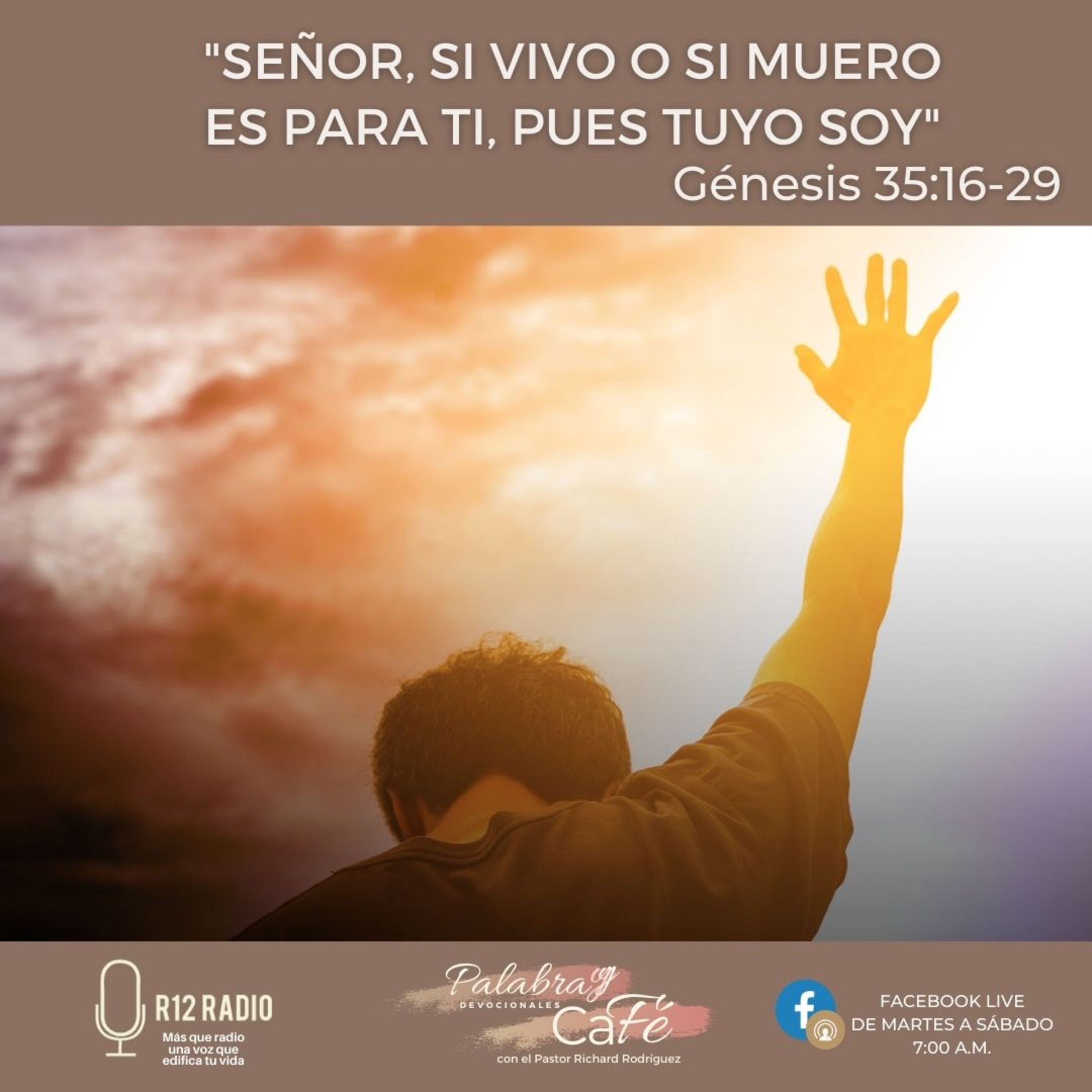 Señor, si vivo o si muero es para ti, pues tuyo soy episode artwork