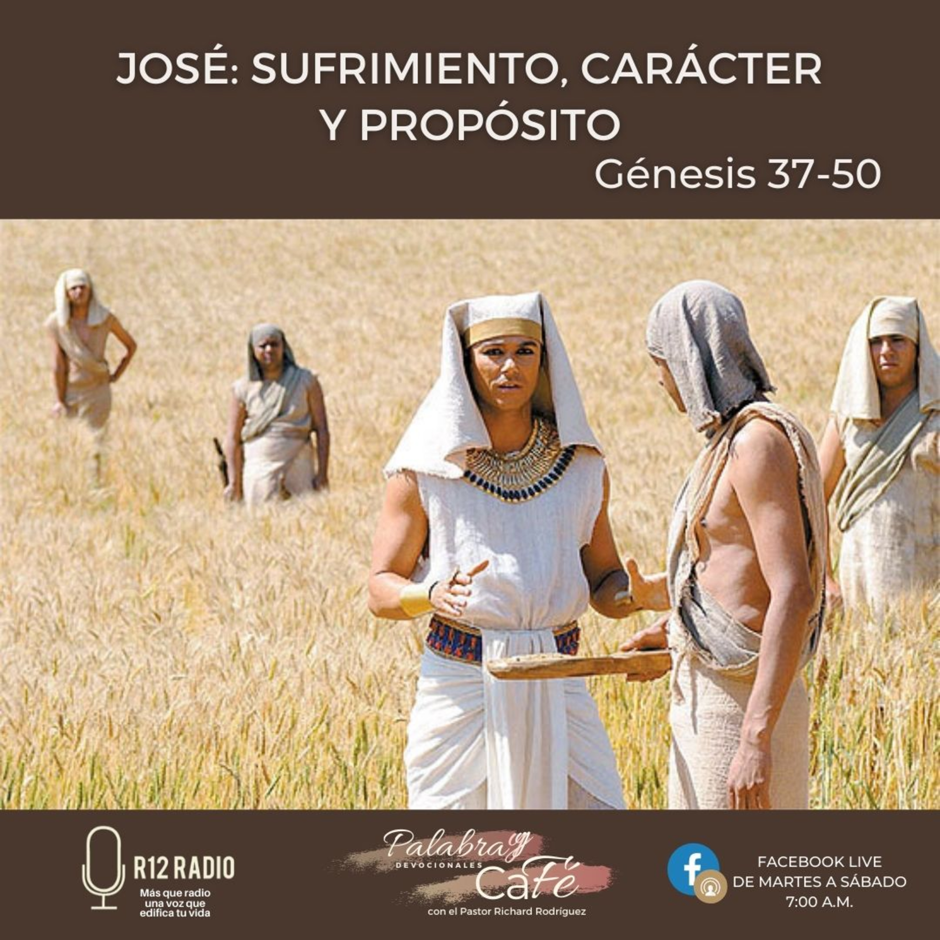 José: Sufrimiento, Carácter y Propósito. episode artwork