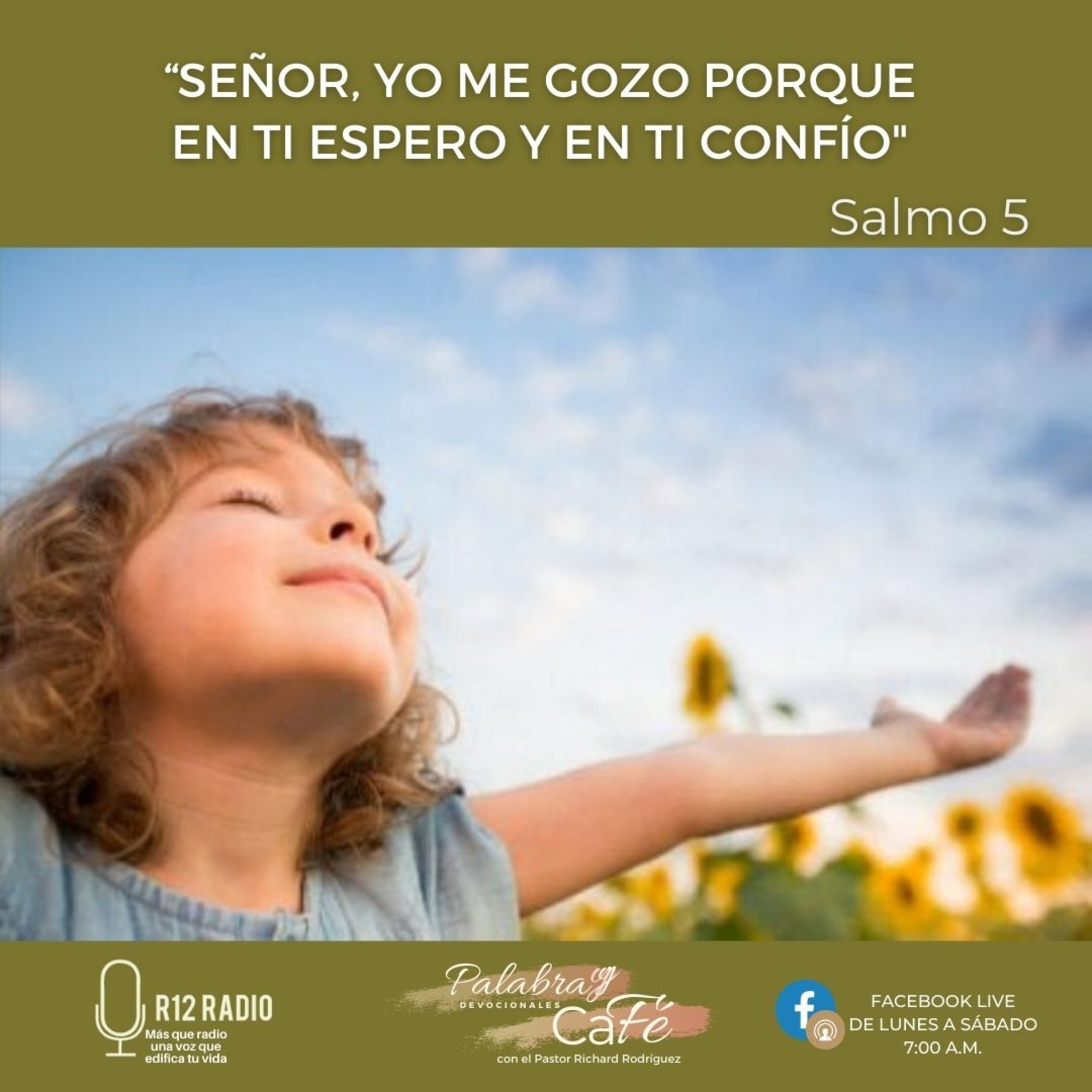 Señor, yo me gozo porque en Ti espero y en Ti confío - Salmo 5 episode artwork