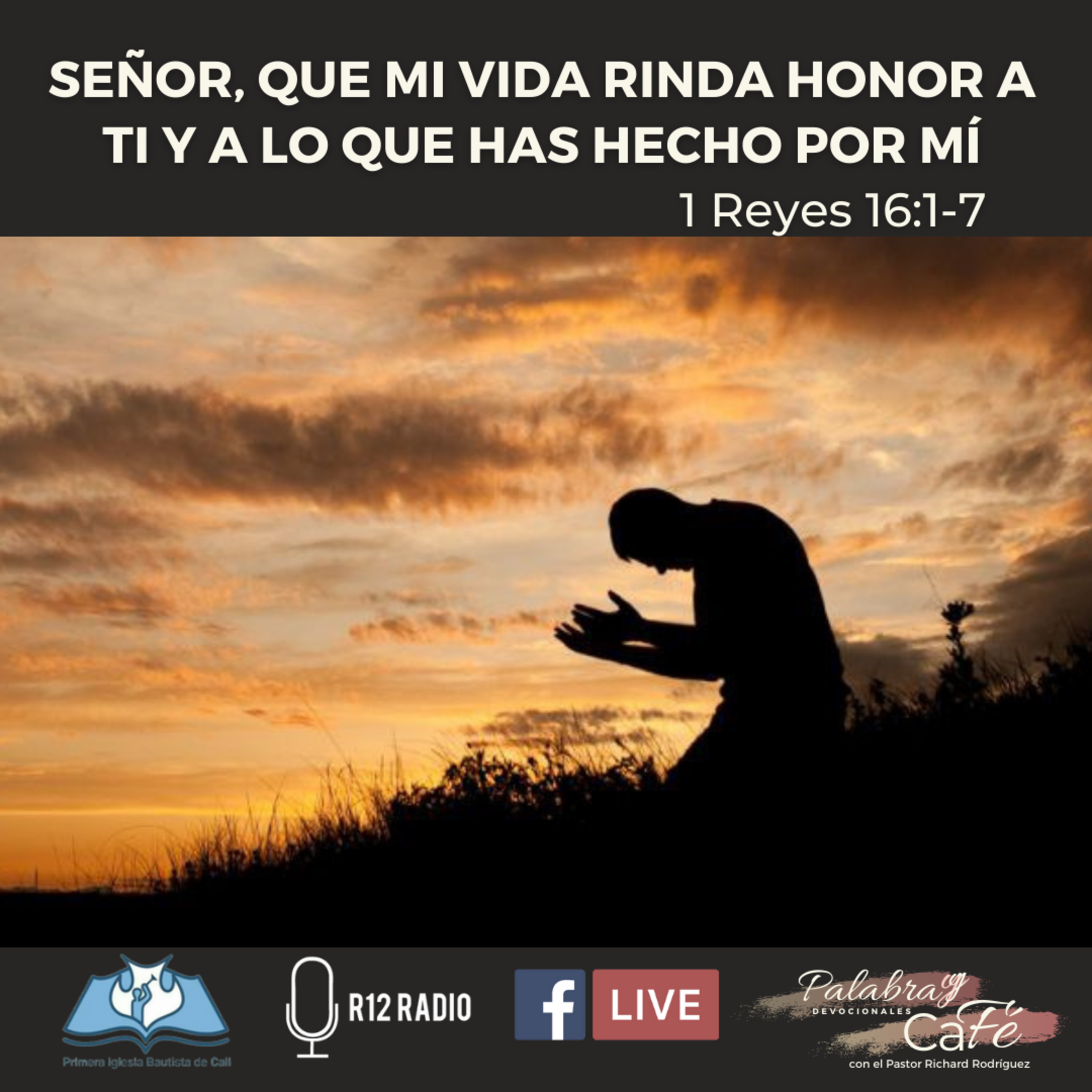 Señor, que mi vida rinda honor a Ti y a lo que has hecho por mí. episode artwork