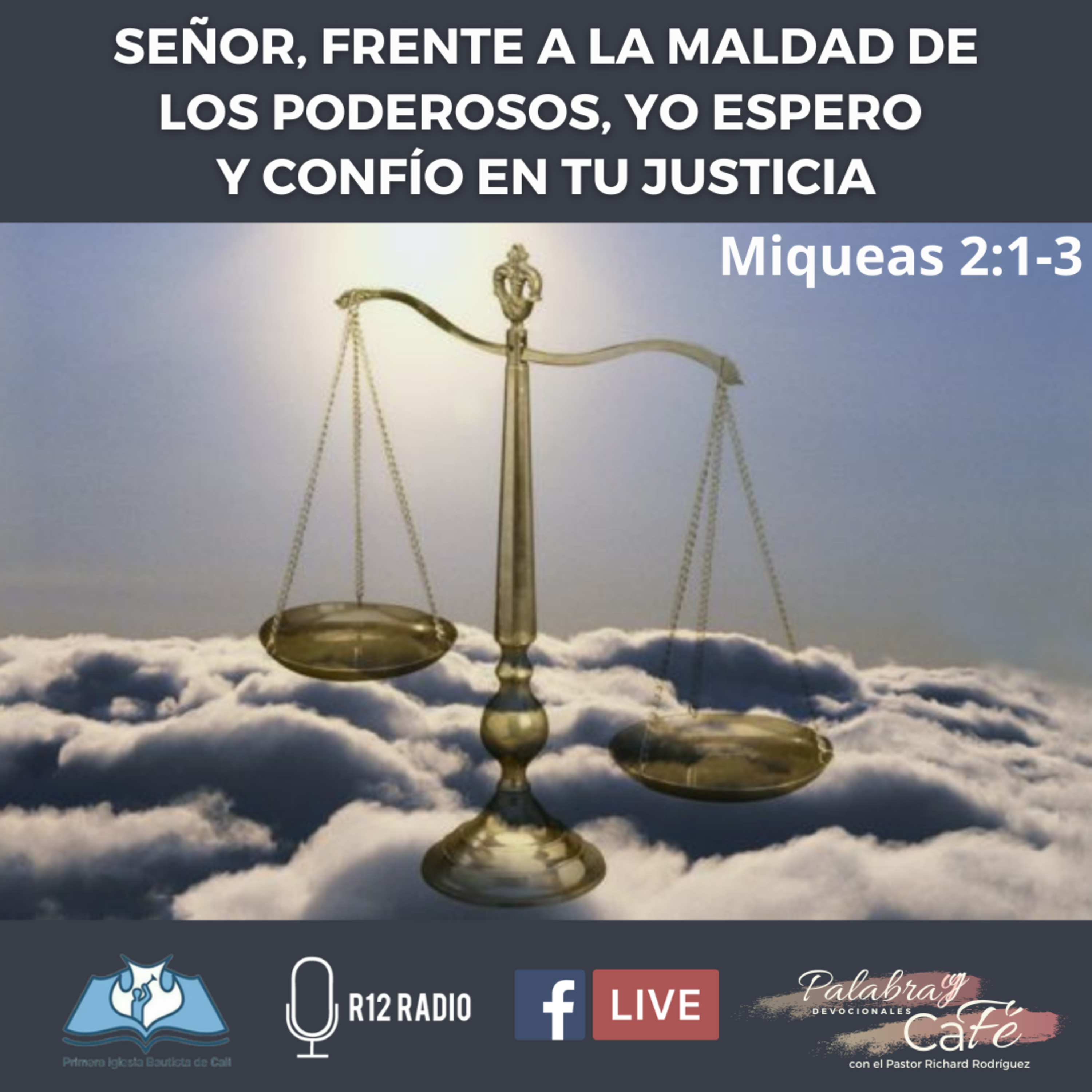 Señor, frente a la maldad de los poderosos, yo espero y confío en Tu justicia - Miqueas 2:1-3 episode artwork
