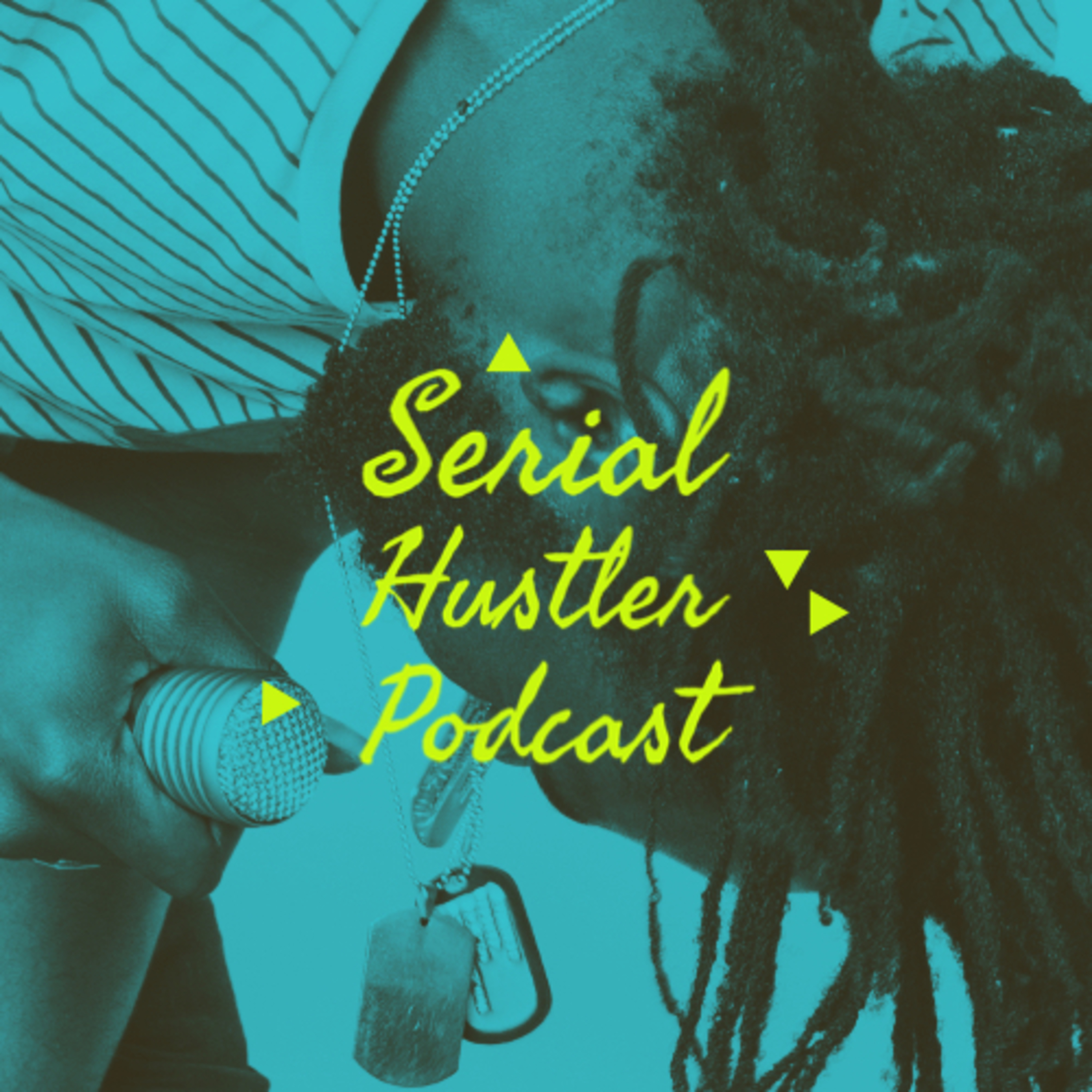 The Serial Hustler Podcast episode #48 season 2