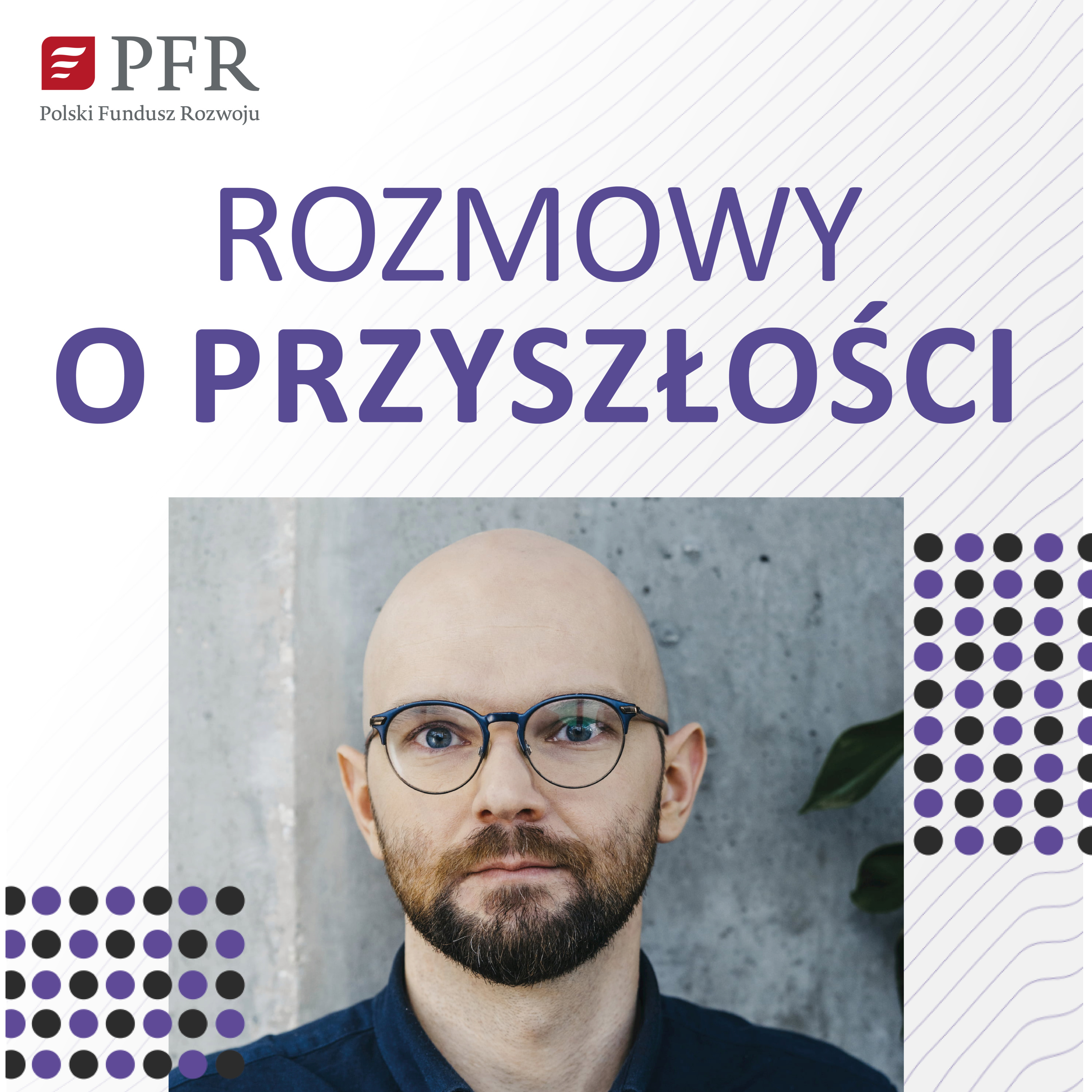 Rozmowy o przyszłości