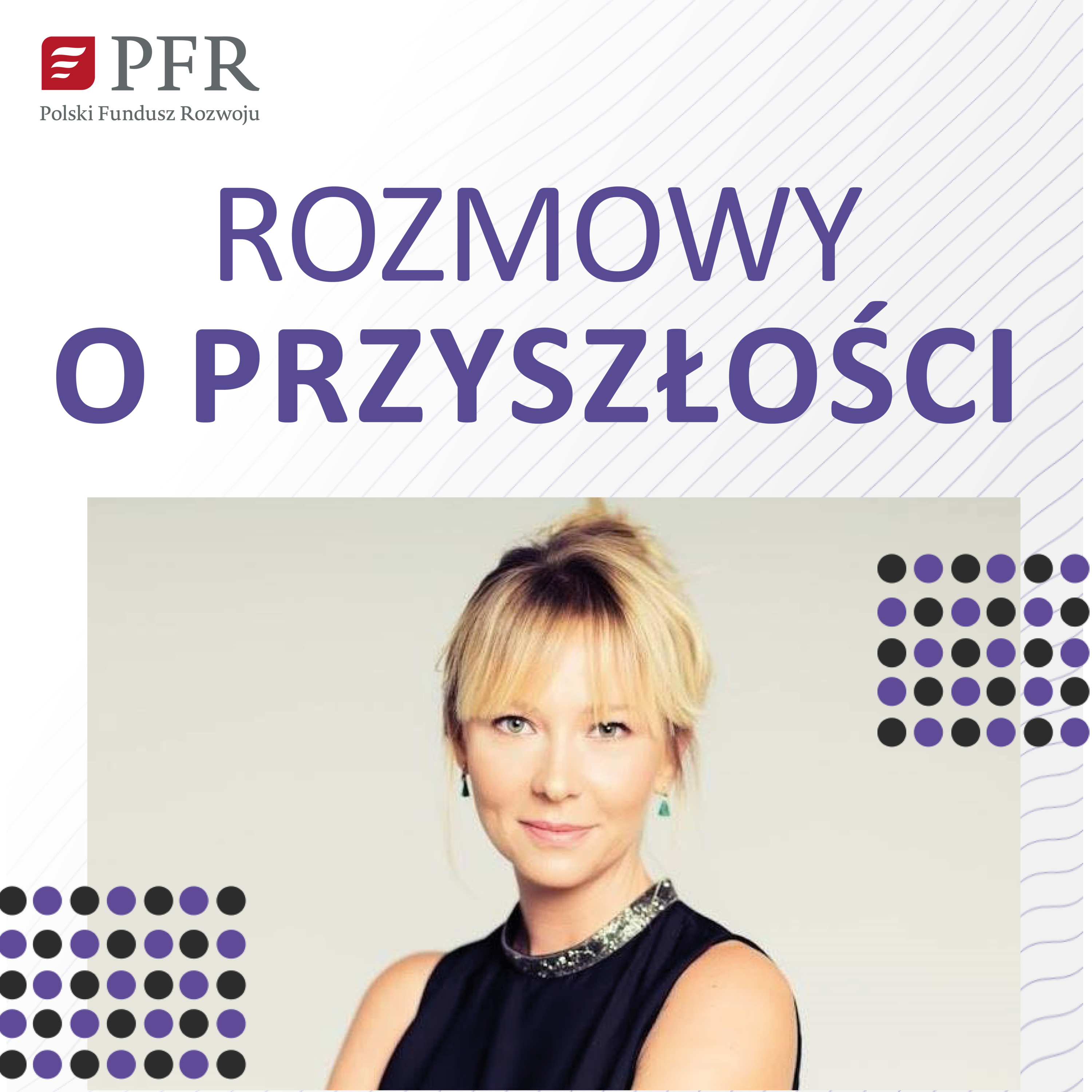 Rozmowy o przyszłości