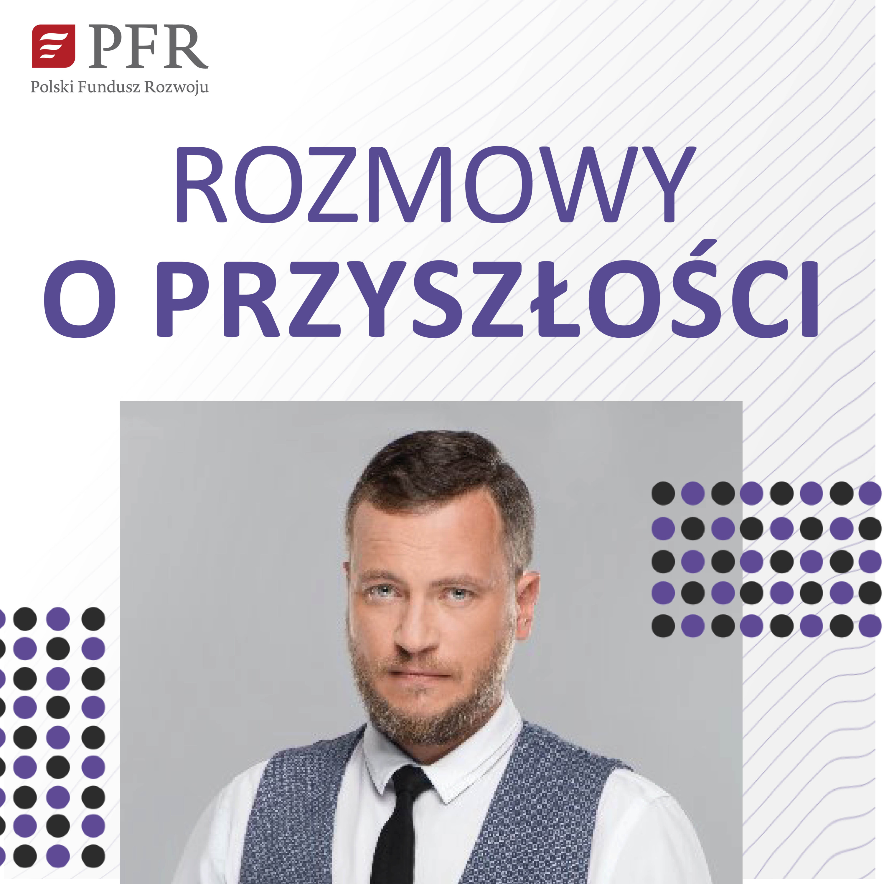 Rozmowy o przyszłości