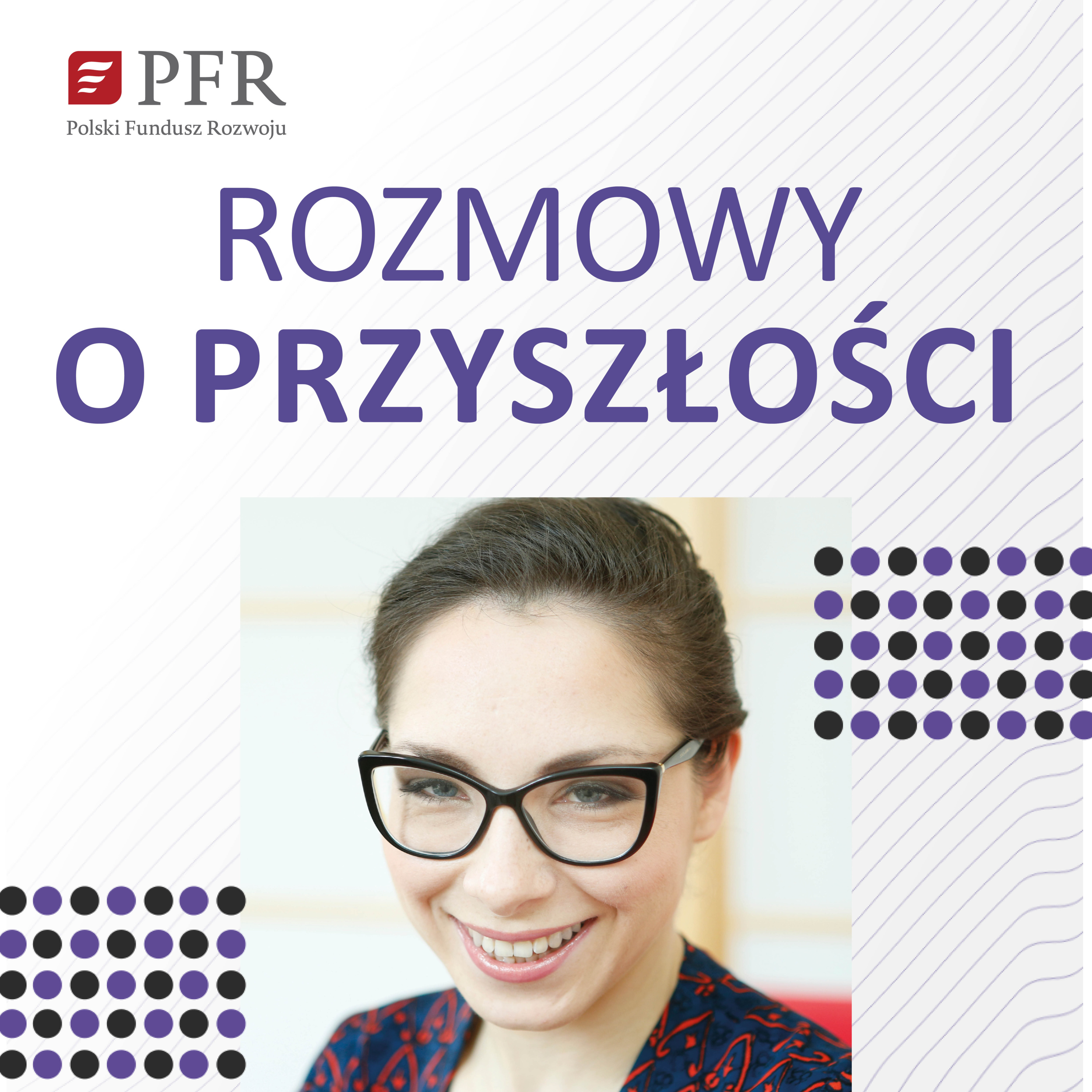 Rozmowy o przyszłości
