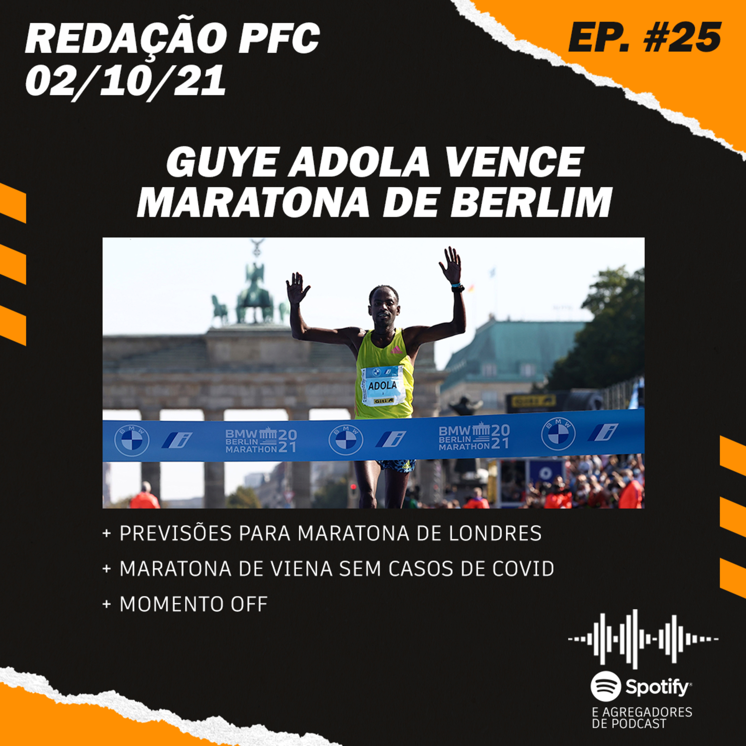 Redação PFC 25 - Guye Adola vence Maratona de Berlim e prévia da Maratona de Londres episode artwork