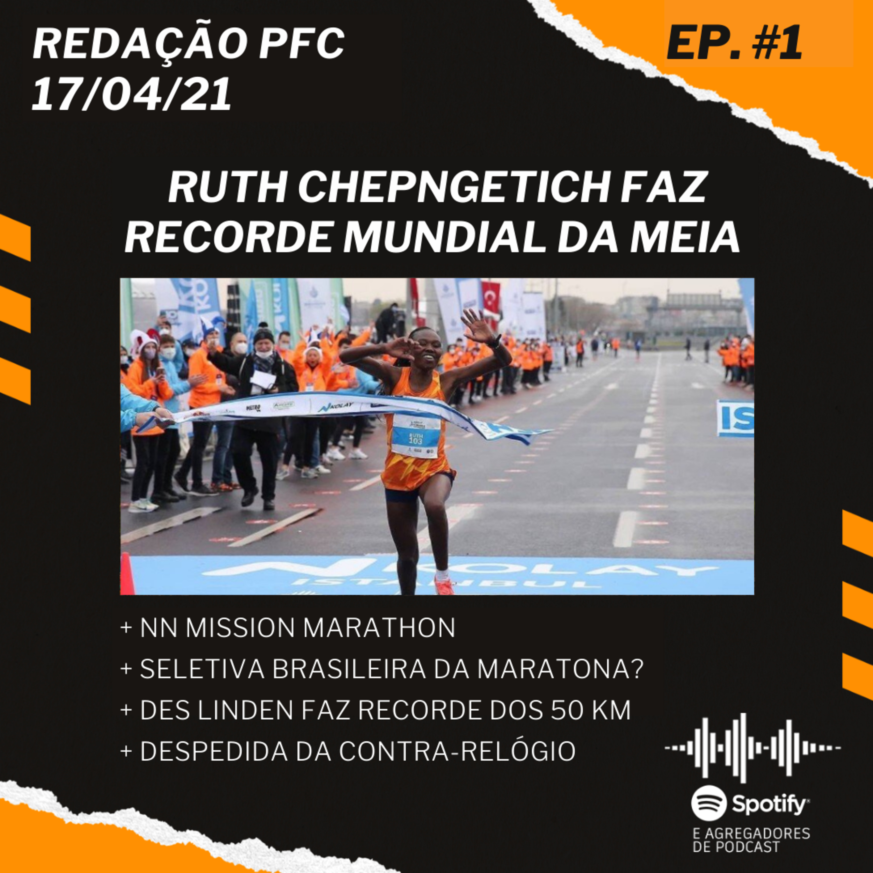 Redação PFC 01 - NN Mission Marathon, recorde feminino da meia maratona e o fim da Contra-Relógio episode artwork