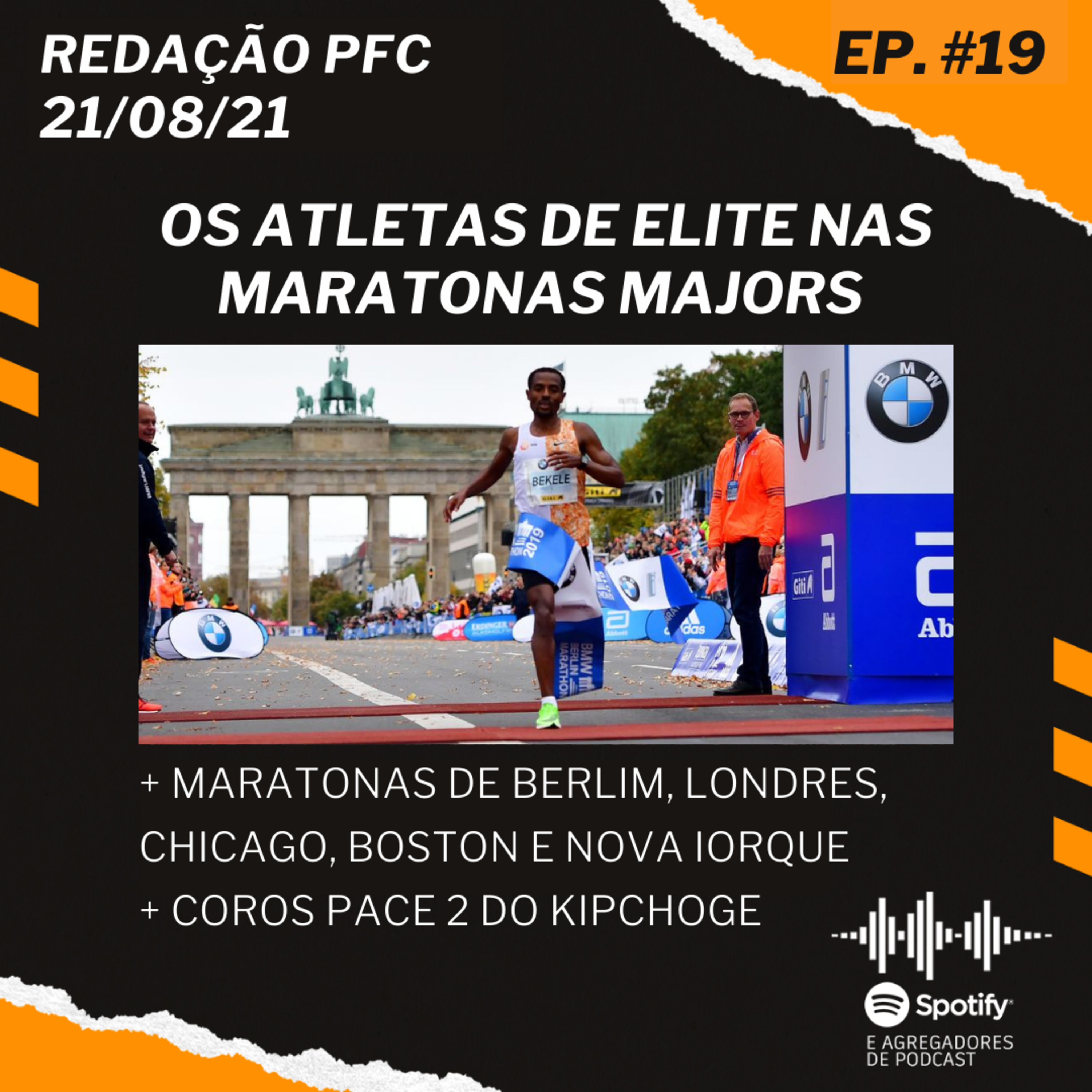 Redação PFC 19 - Os atletas de elite nas Maratonas Majors e o Coros Pace 2 do Kipchoge episode artwork