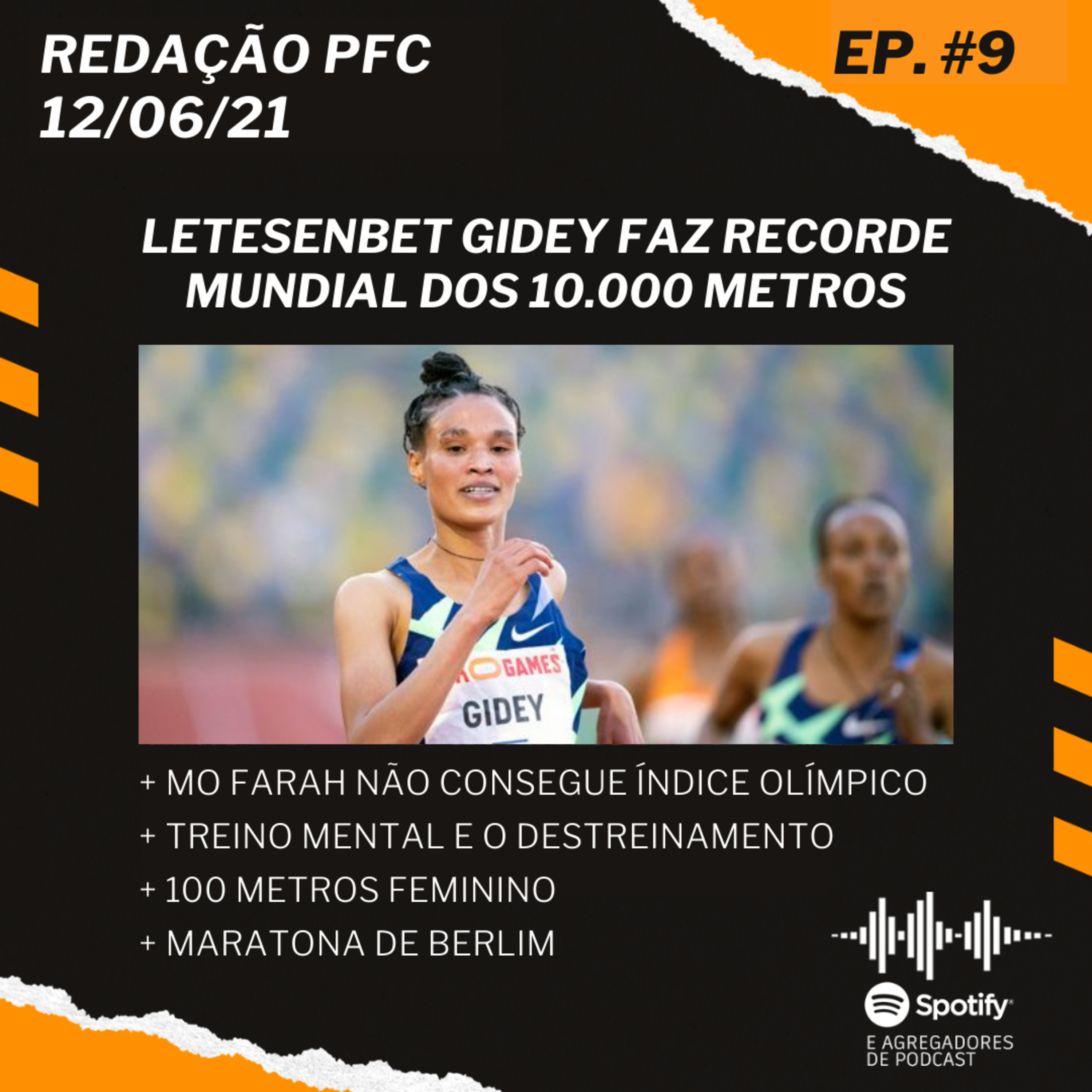 Redação PFC 09 - 100 metros feminino, recorde mundial nos 10.000 metros e Maratona de Berlim episode artwork
