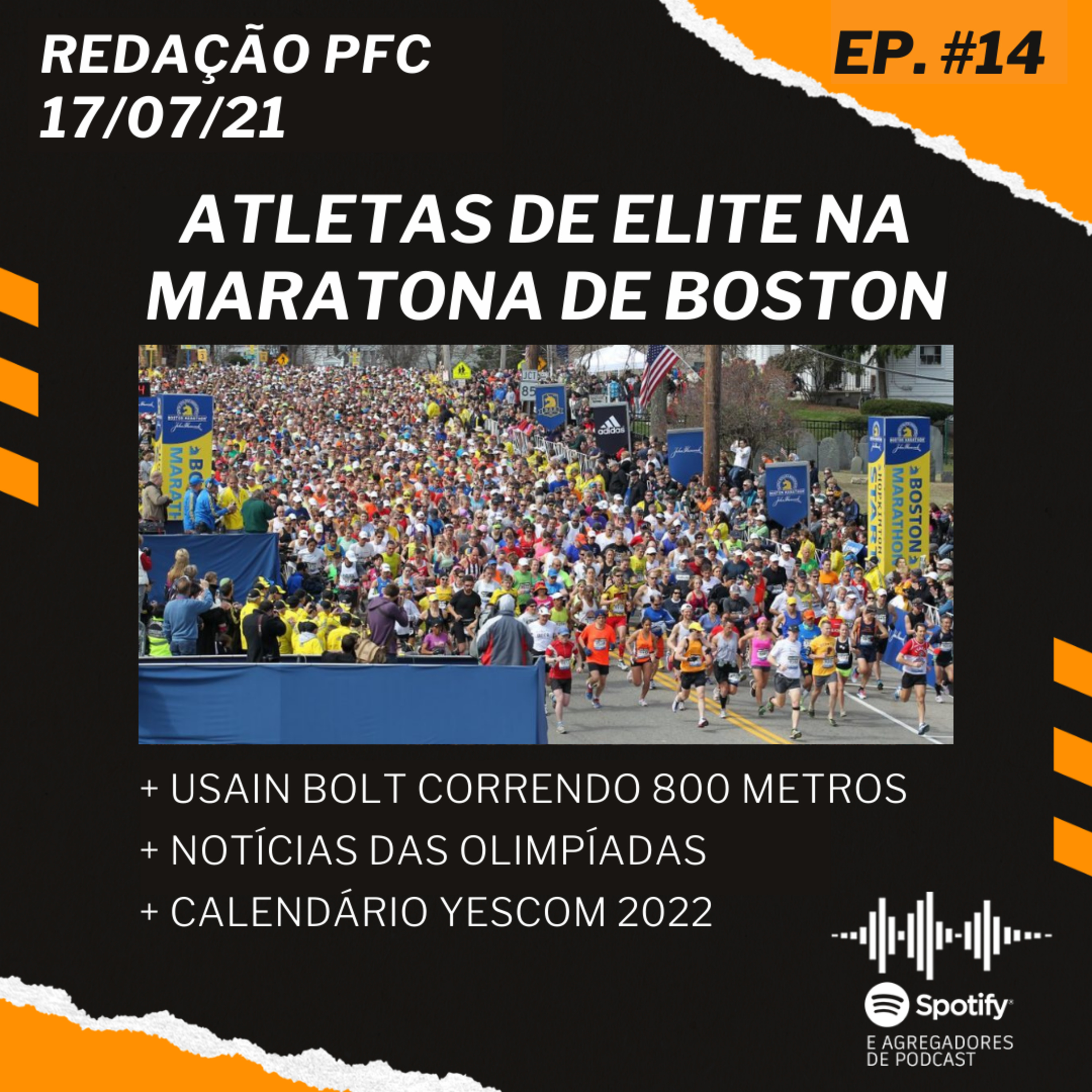 Redação PFC 14 - Olimpíadas, calendário Yescom, elite em Boston e Bolt correndo 800 metros episode artwork