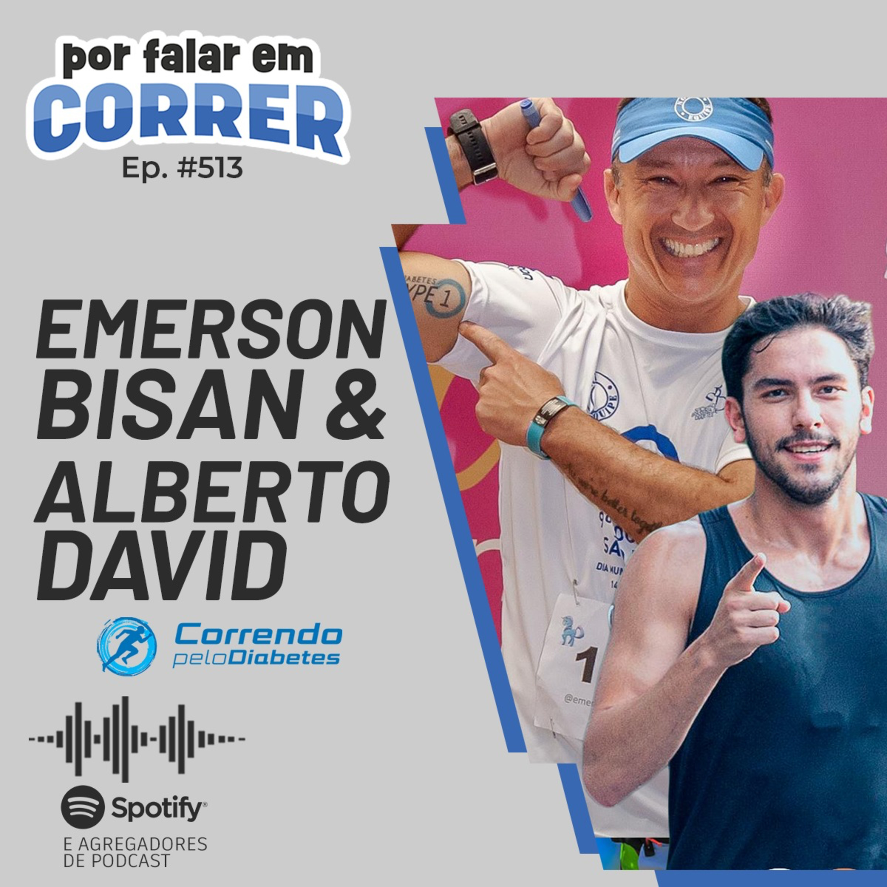 PFC 513 - Emerson Bisan e Alberto David (Correndo Pelo Diabetes) episode artwork