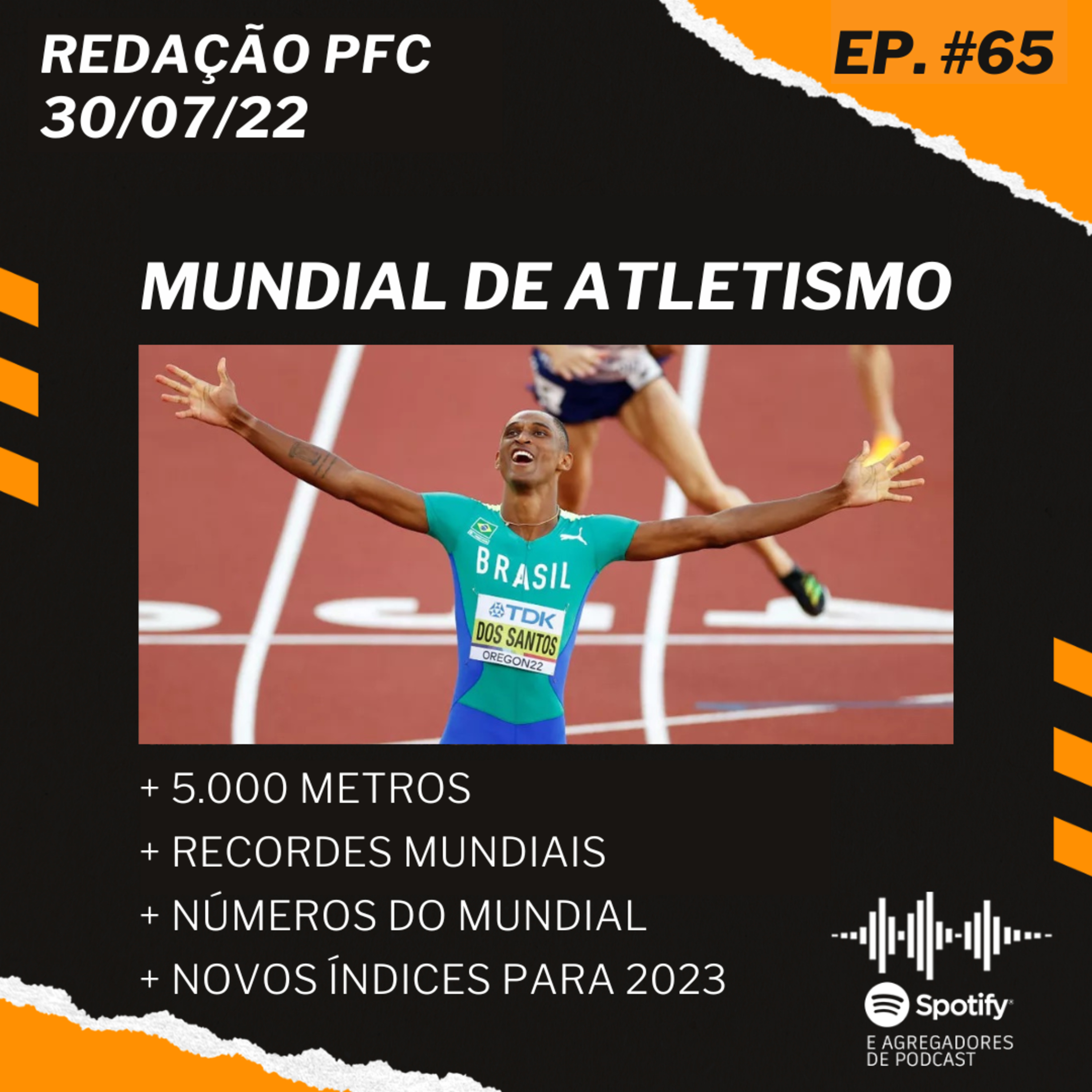 Redação PFC 65 - Como foi o Mundial de Atletismo 2022 episode artwork
