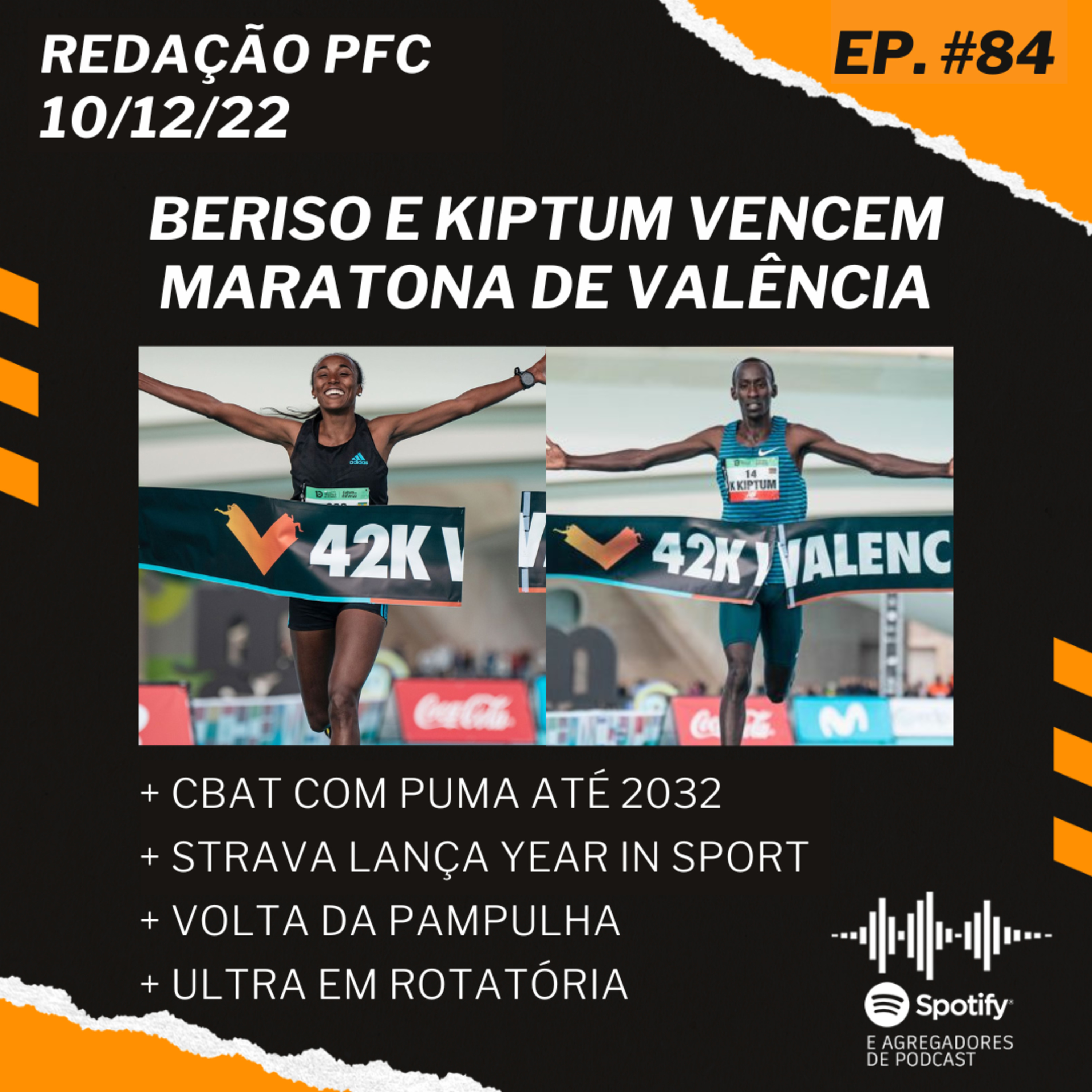 Redação PFC 84 - Recordes na Maratona de Valência, CBAt premiada e Volta da Pampulha
