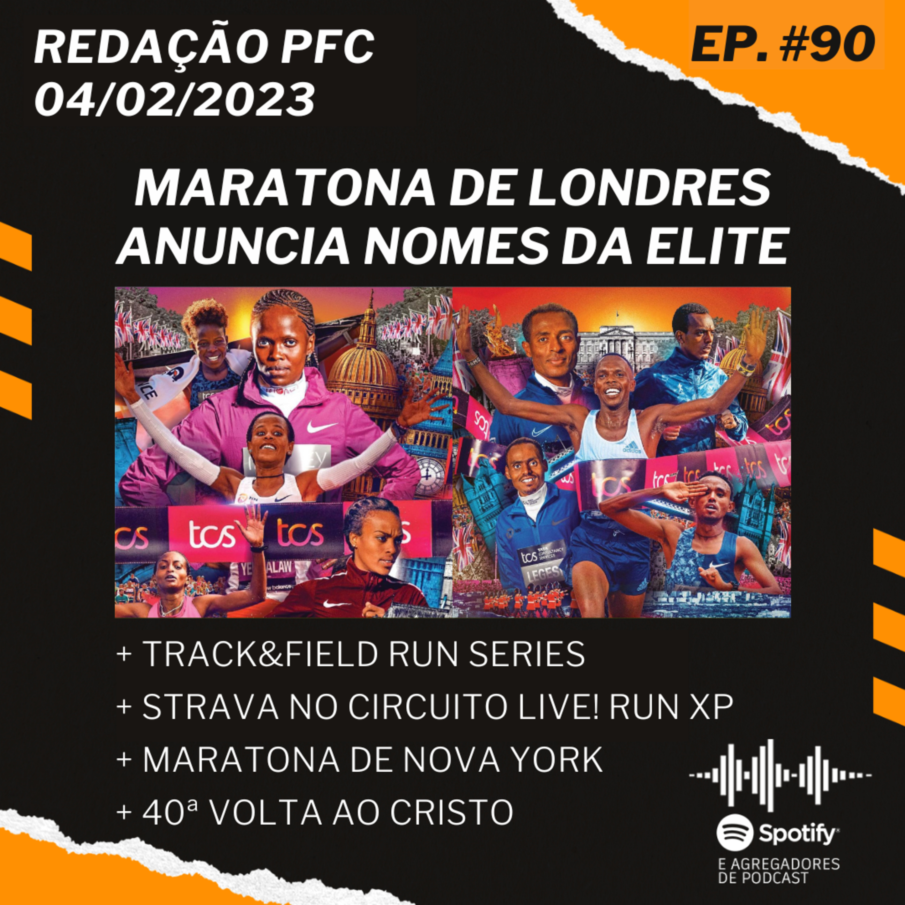 Redação PFC 90 - Maratona de Londres, Maratona de Nova Iorque e Circuito LIVE! RUN XP episode artwork