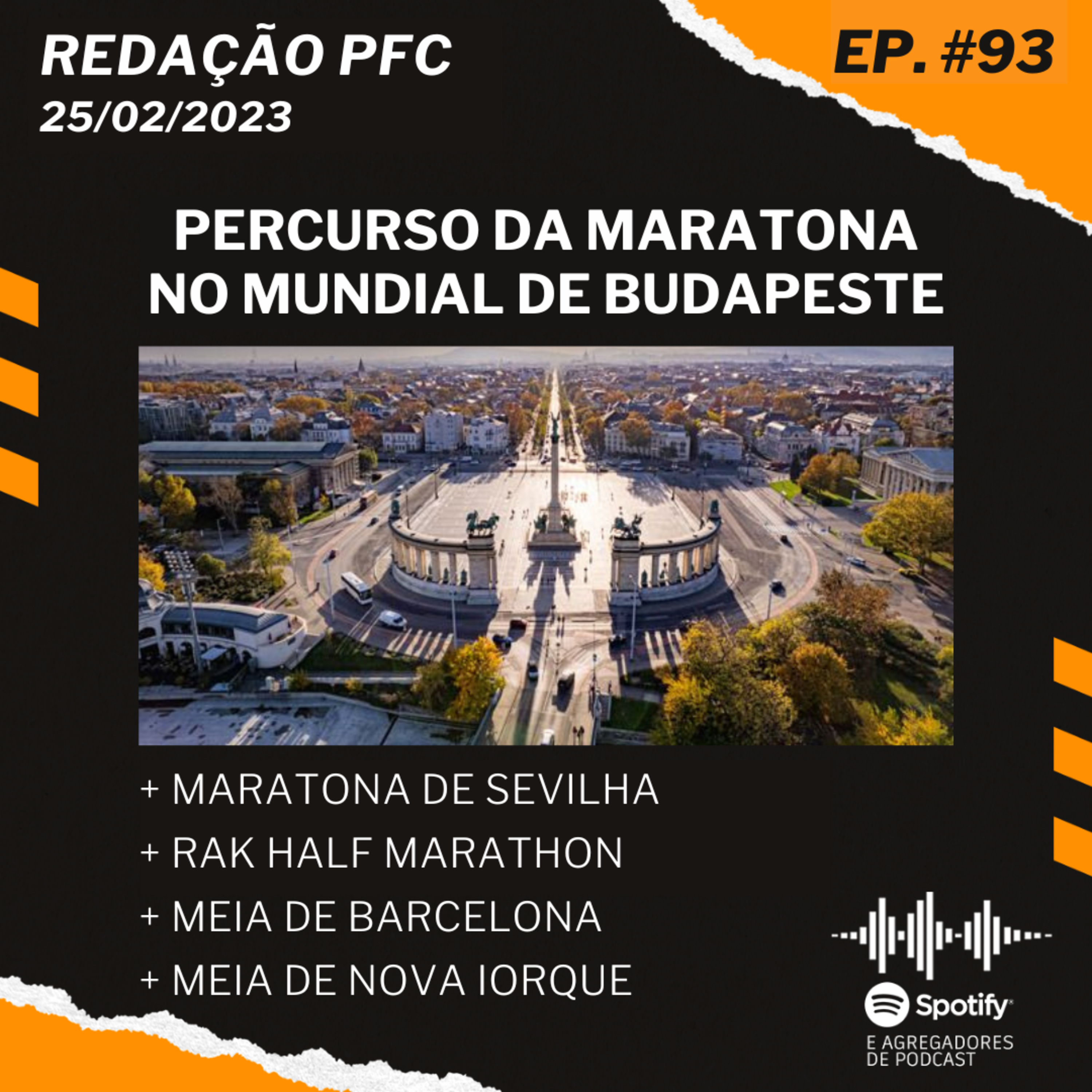 Redação PFC 93 - Maratona de Sevilha, RAK Half Marathon e Meia Maratona de Barcelona episode artwork