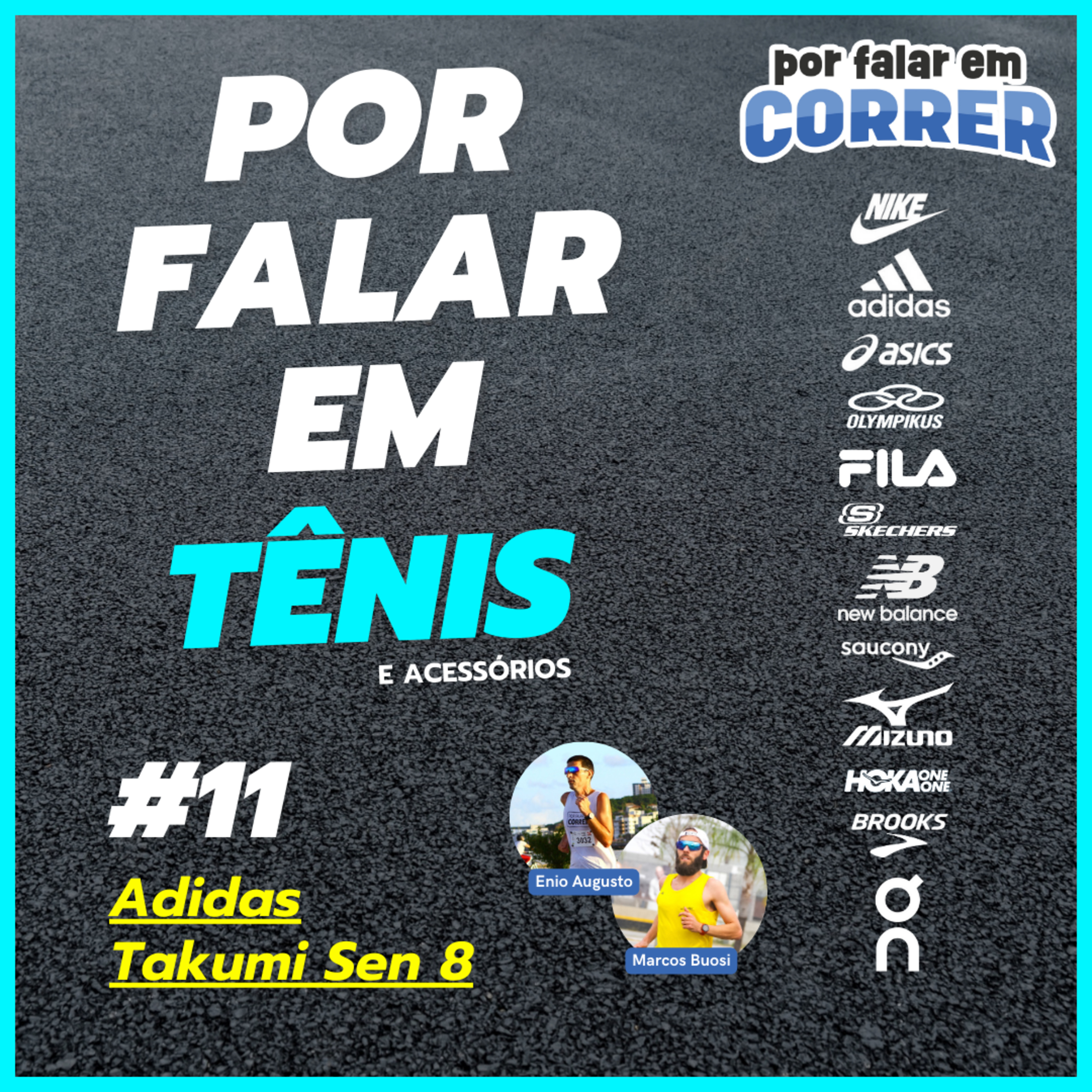 Por Falar em Tênis 11 - Adidas Takumi Sen 8, Adidas Ultraboost Light e Polímeros episode artwork