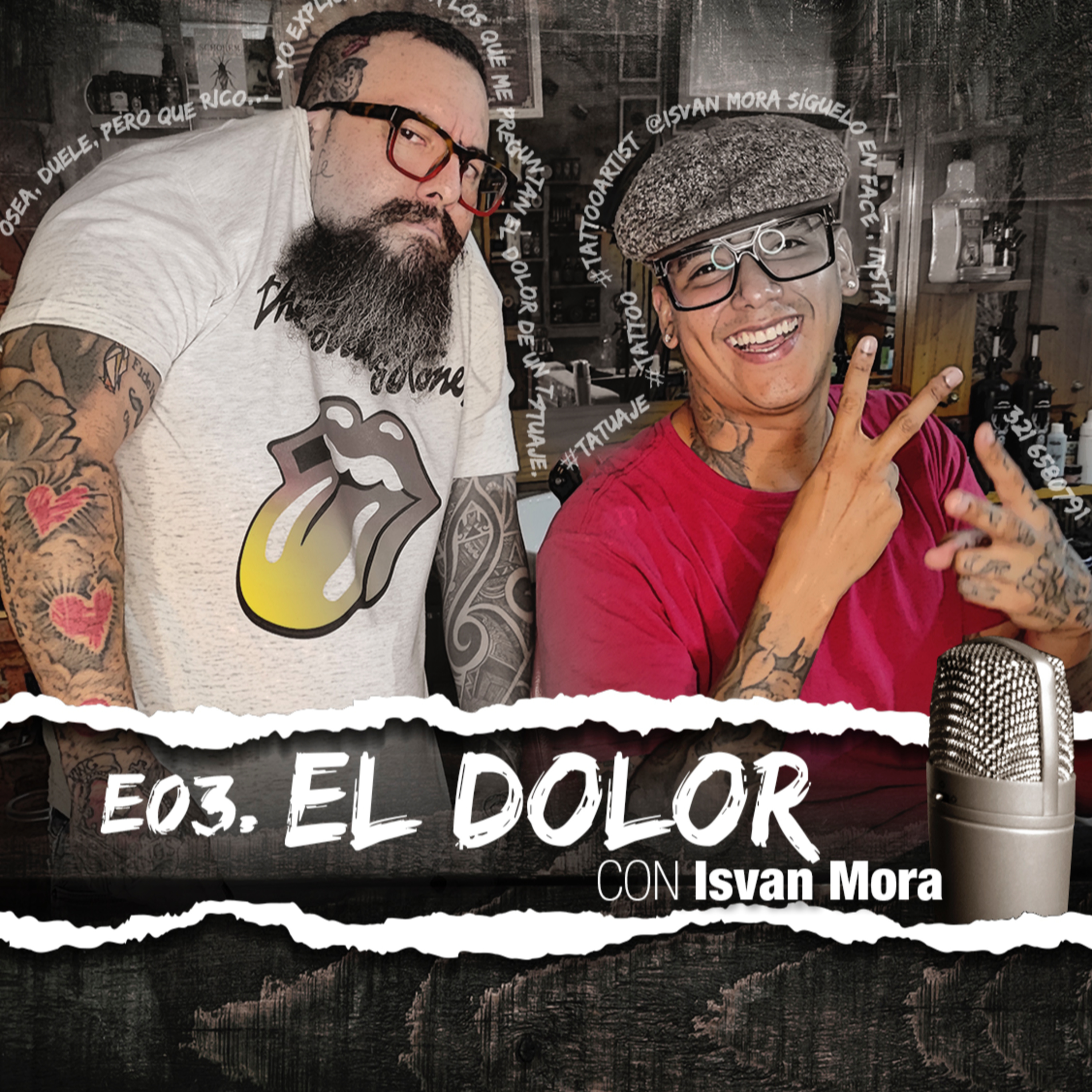 EL DOLOR en los tatuajes con Isvan Mora episode artwork