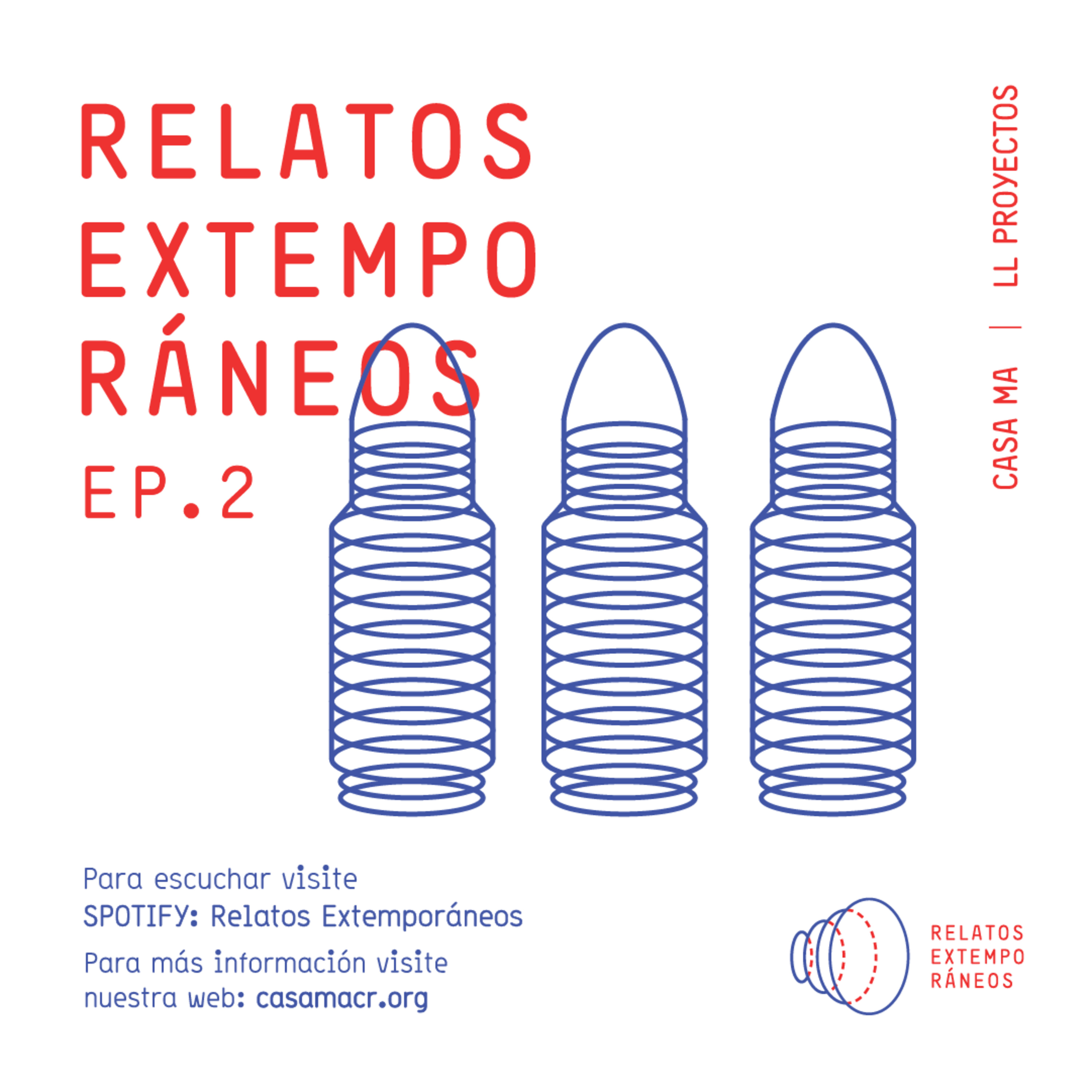 Relatos Extemporáneos Episodio II episode artwork