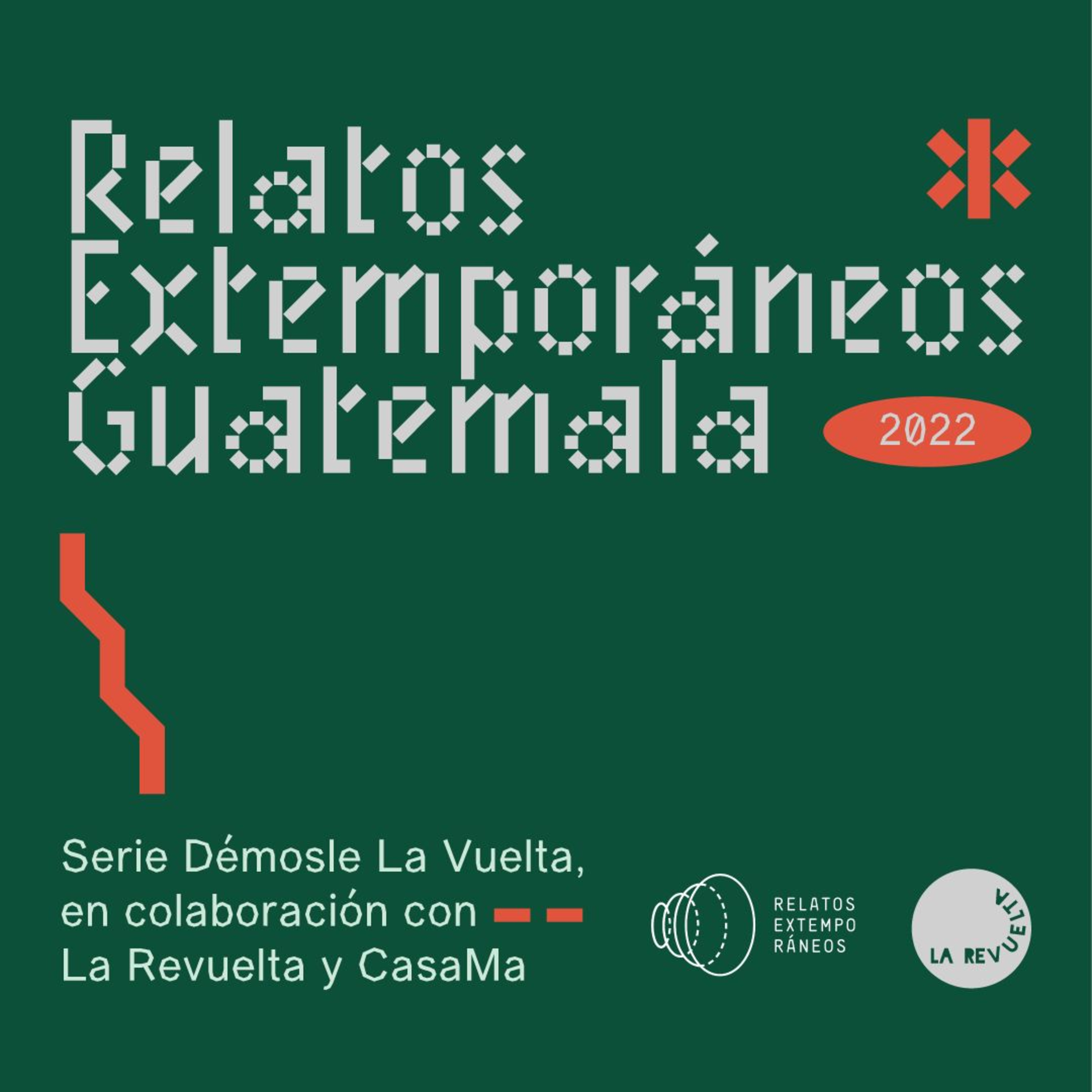 Relatos Extemporáneos V serie Démosle la vuelta - La Cuerda episode artwork