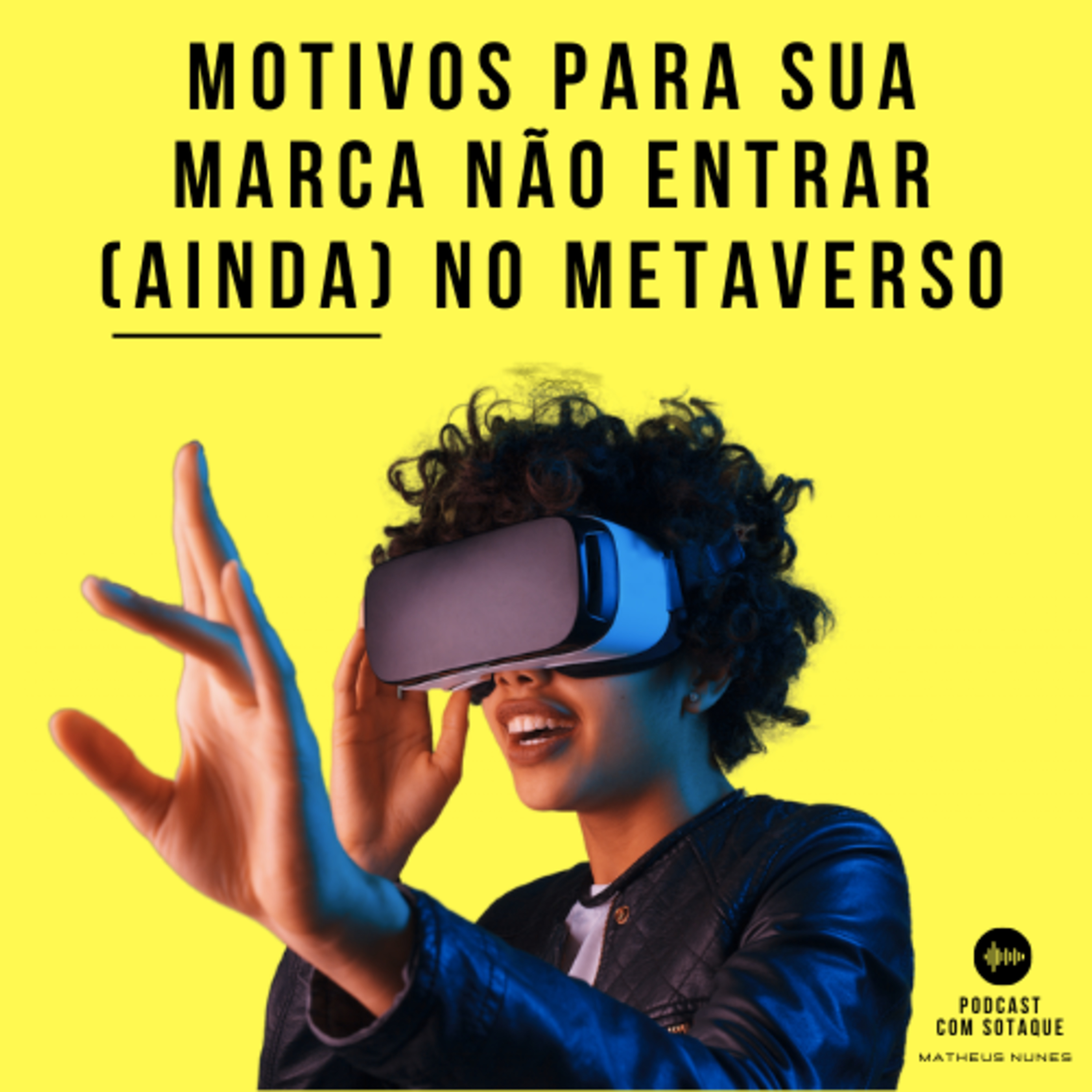 Com Sotaque Podcast - Dicas de marketing, estratégia e empreendedorismo