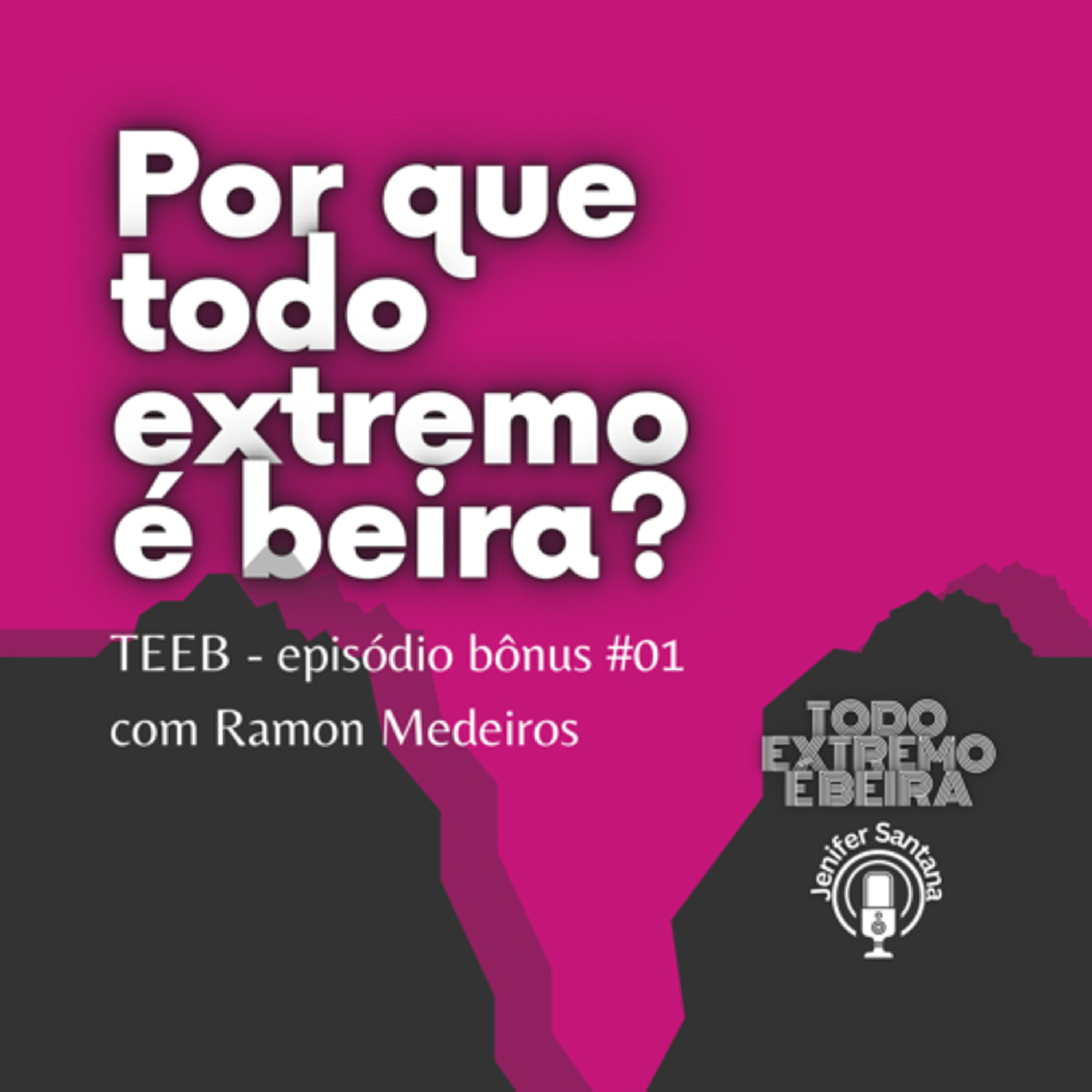 Todo Extremo é Beira