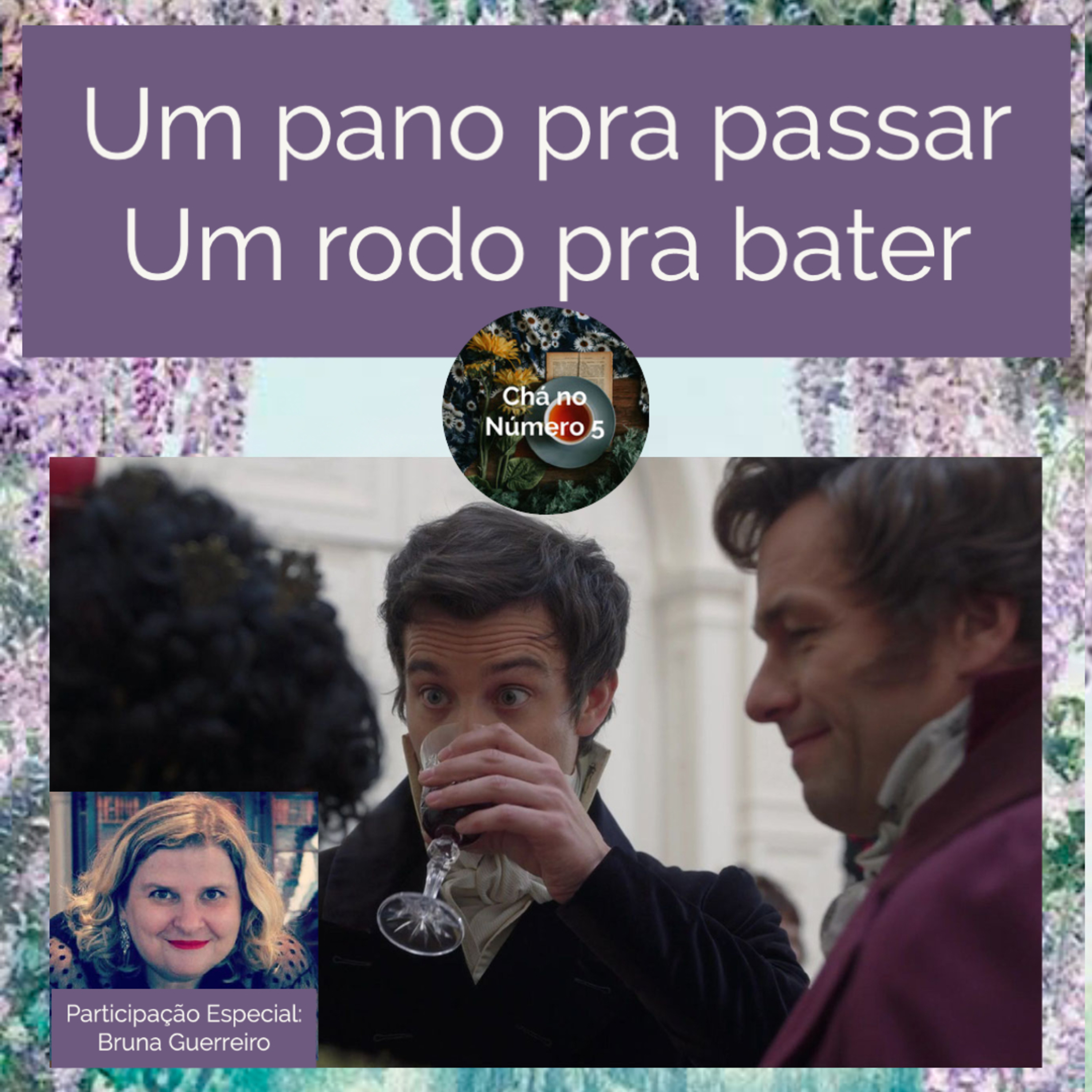 Chá no Número 5: Bridgerton Podcast