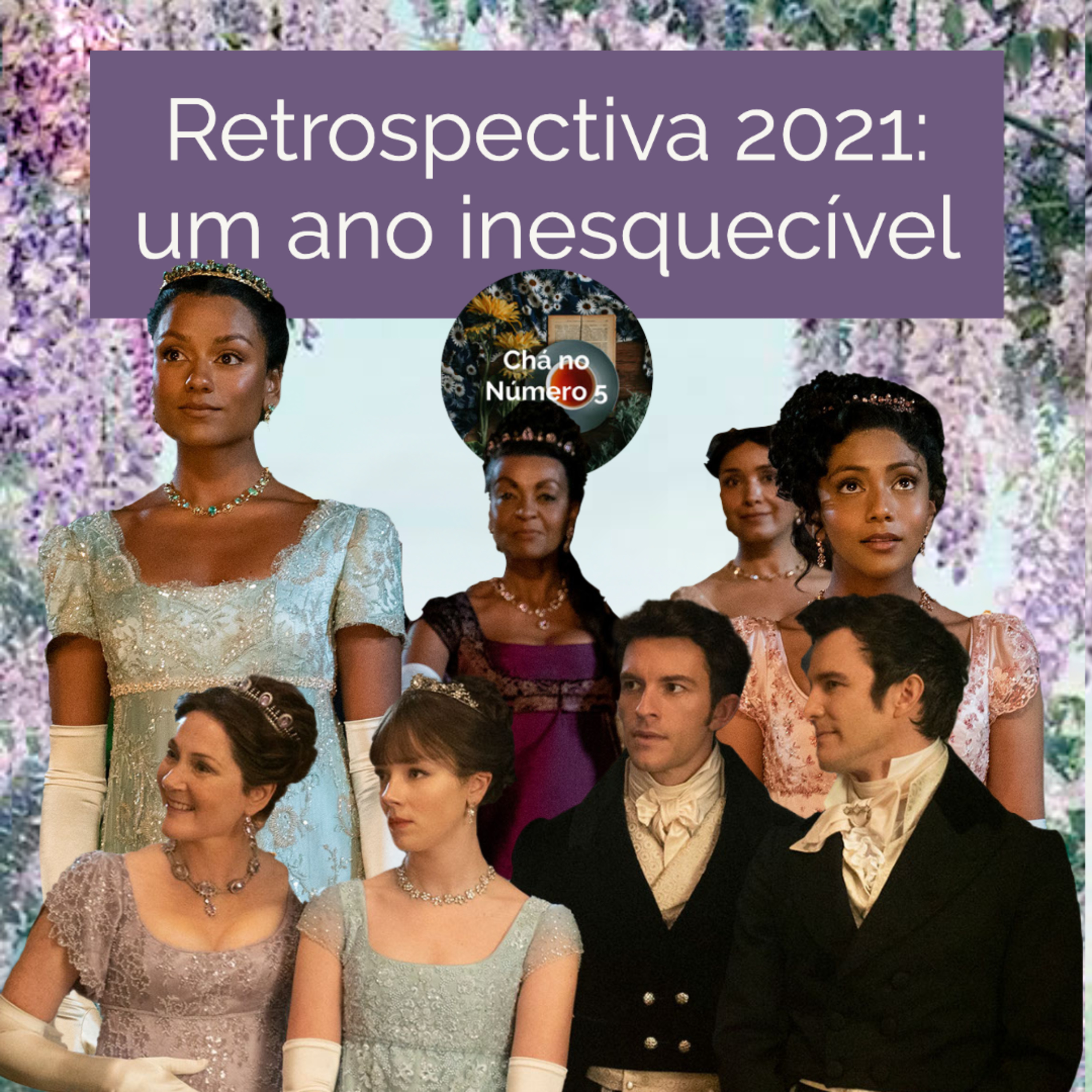 Retrospectiva 2021: Um ano inesquecível
