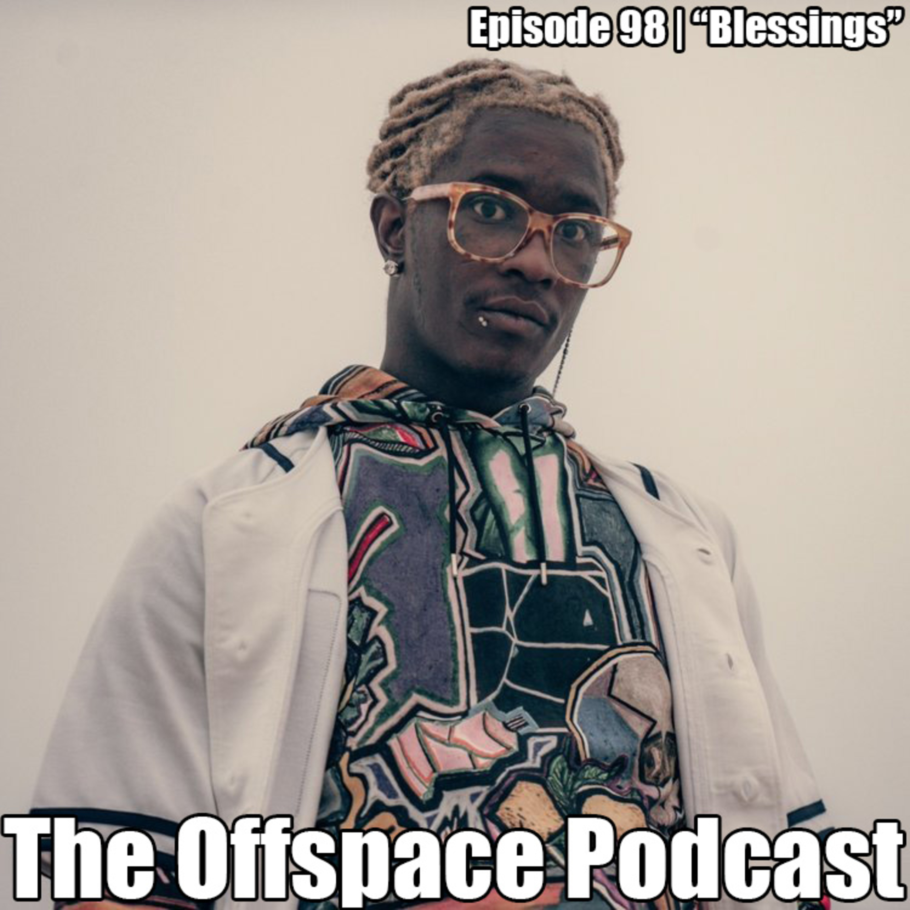 Episode 98 | " Blessings" episode artwork