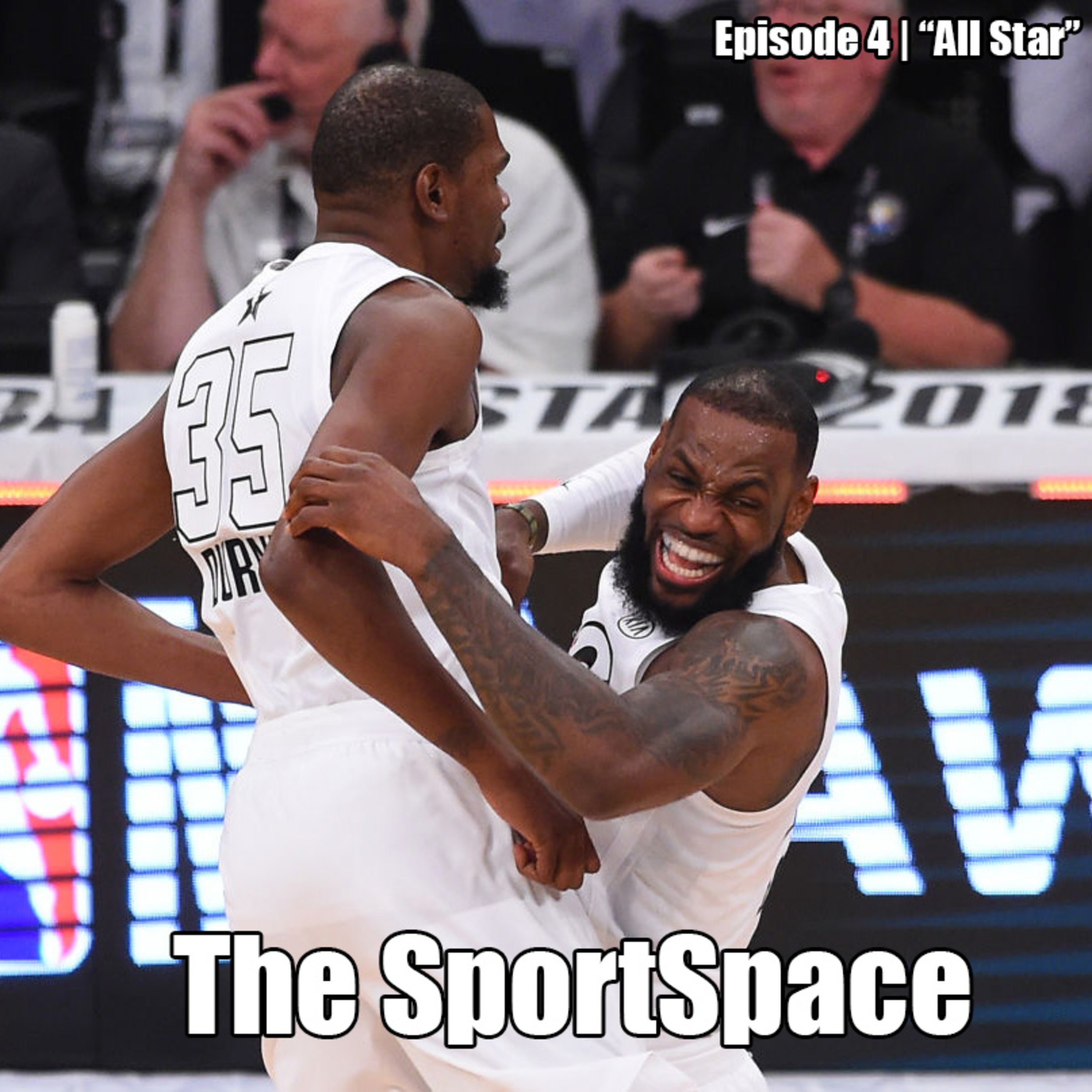 SportSpace Episode 4 | "All Star" episode artwork