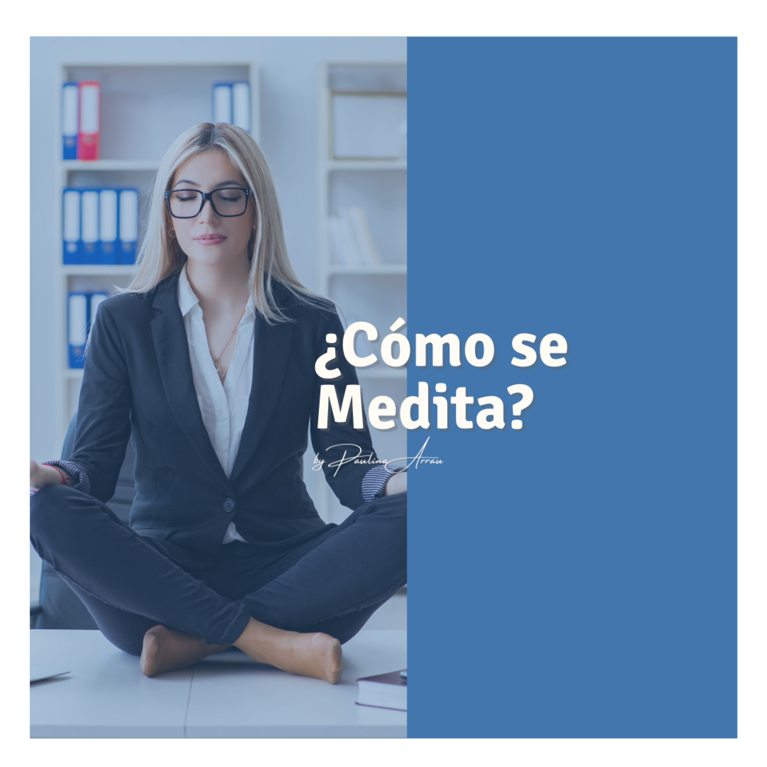 Mindfulness y Meditación para la Autogestión.