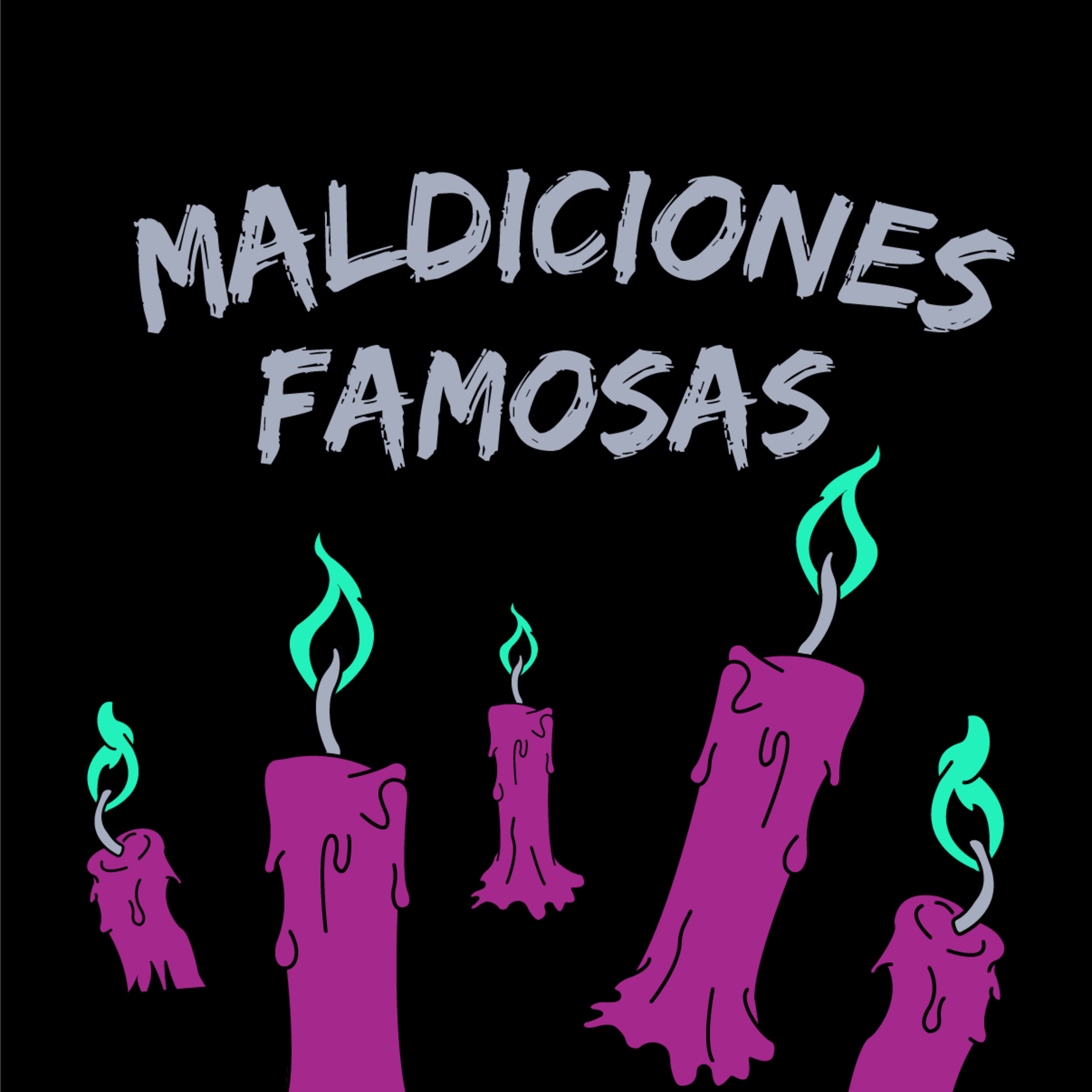 Maldiciones Famosas / Capítulo 10 episode artwork