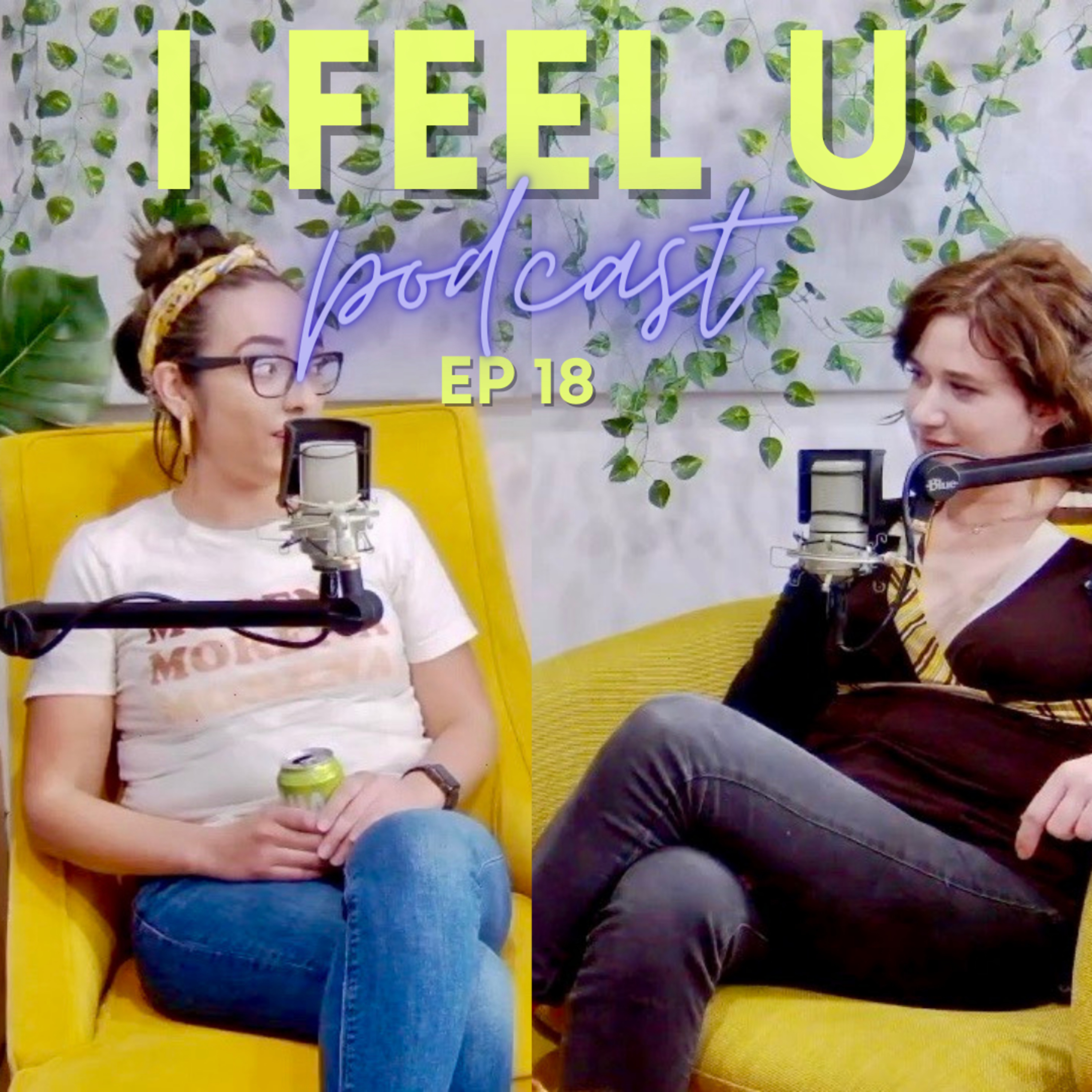 The I Feel U Podcast