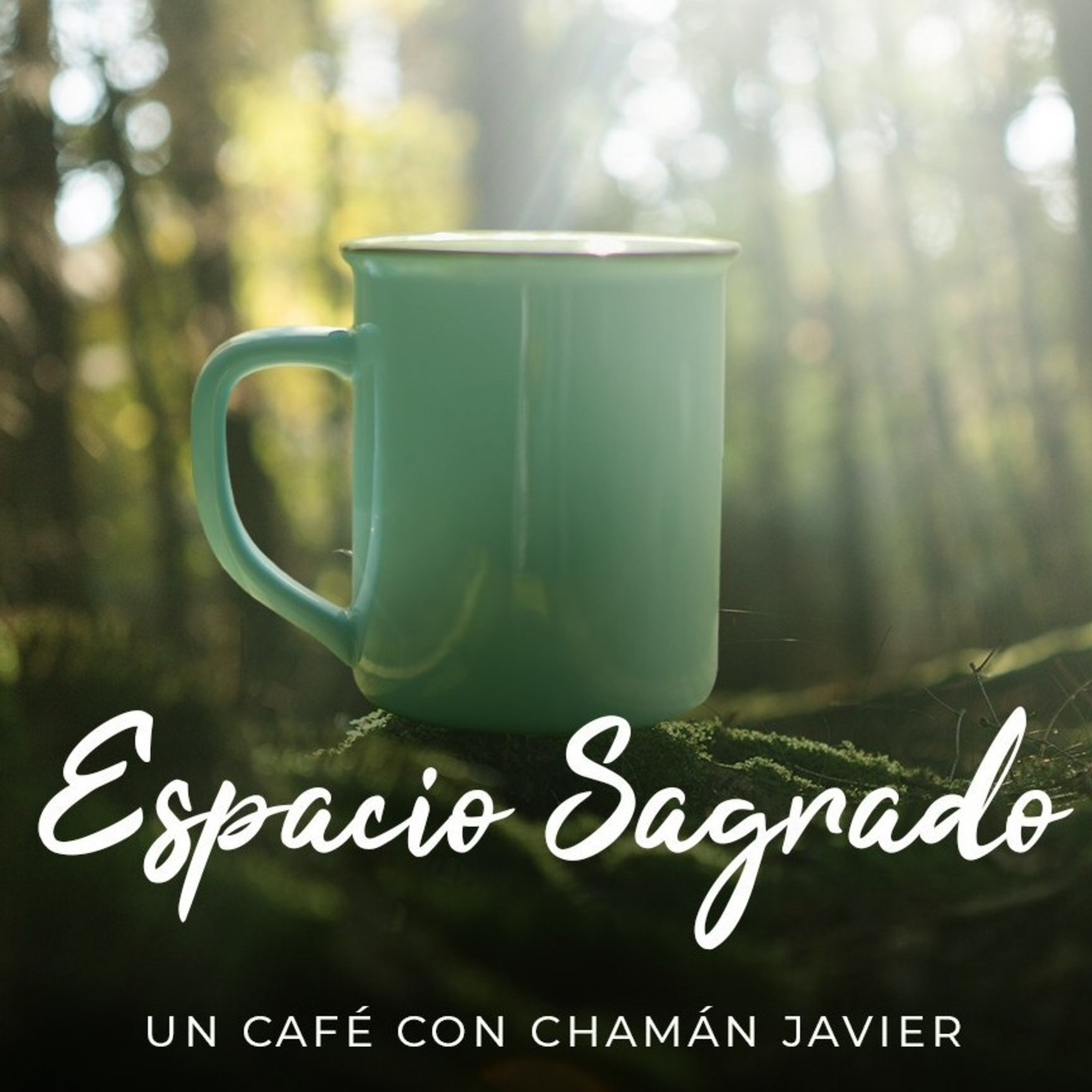 Espacio Sagrado: Un café con Chamán Javier