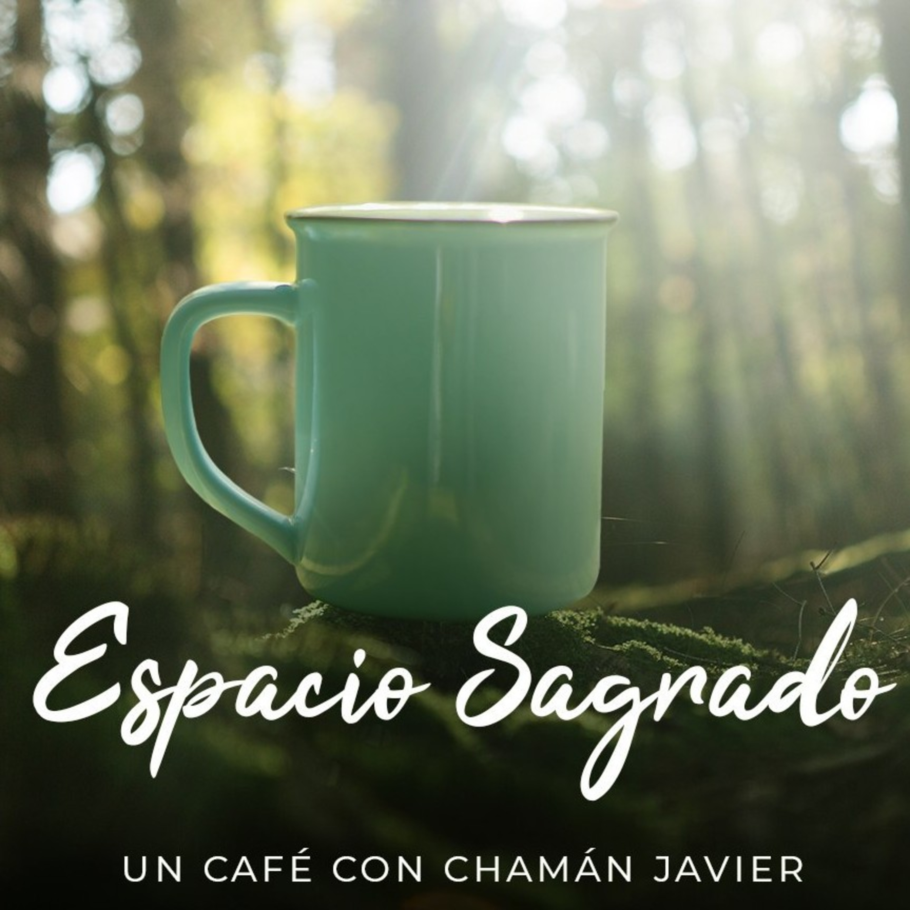 Espacio Sagrado: Un café con Chamán Javier