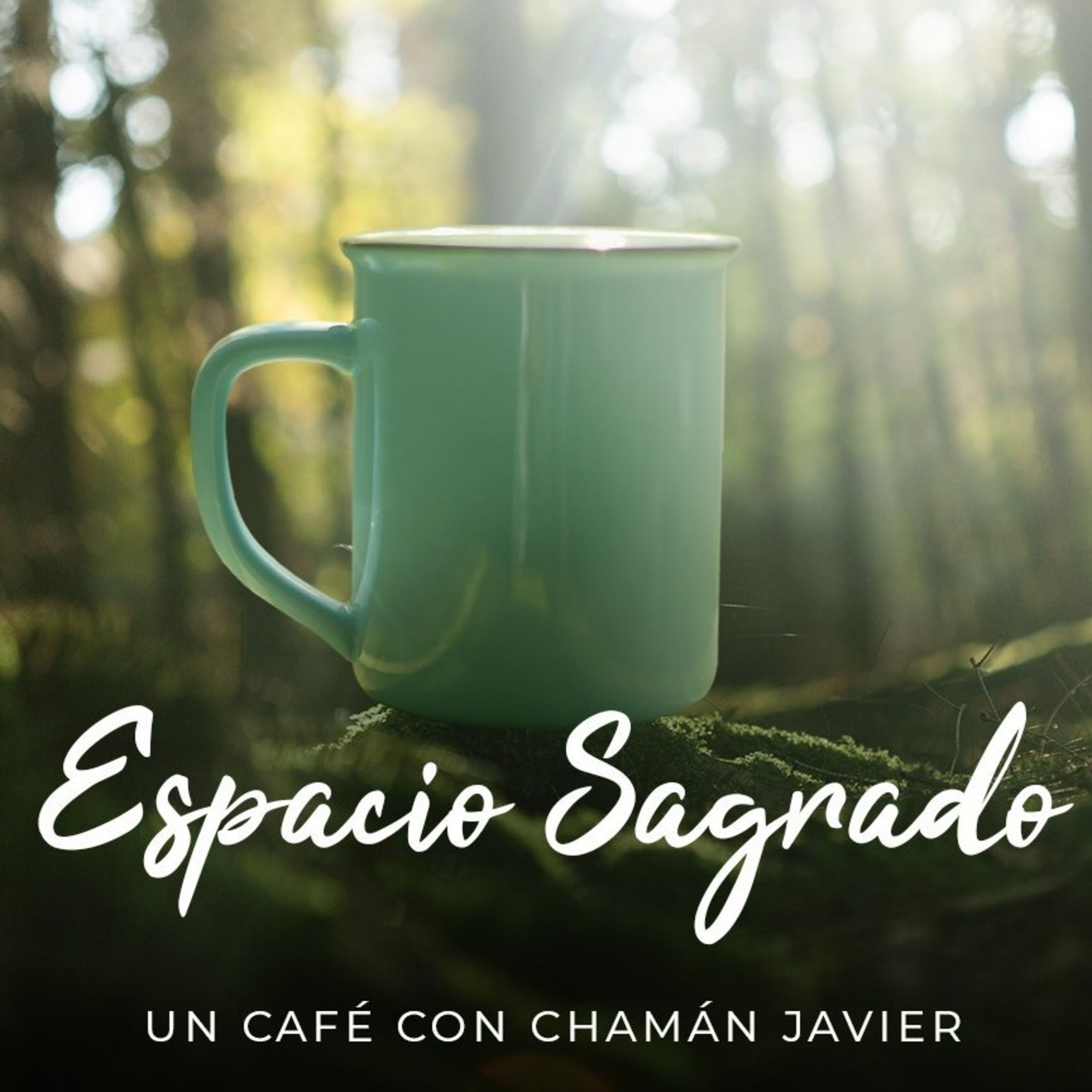 Espacio Sagrado: Un café con Chamán Javier