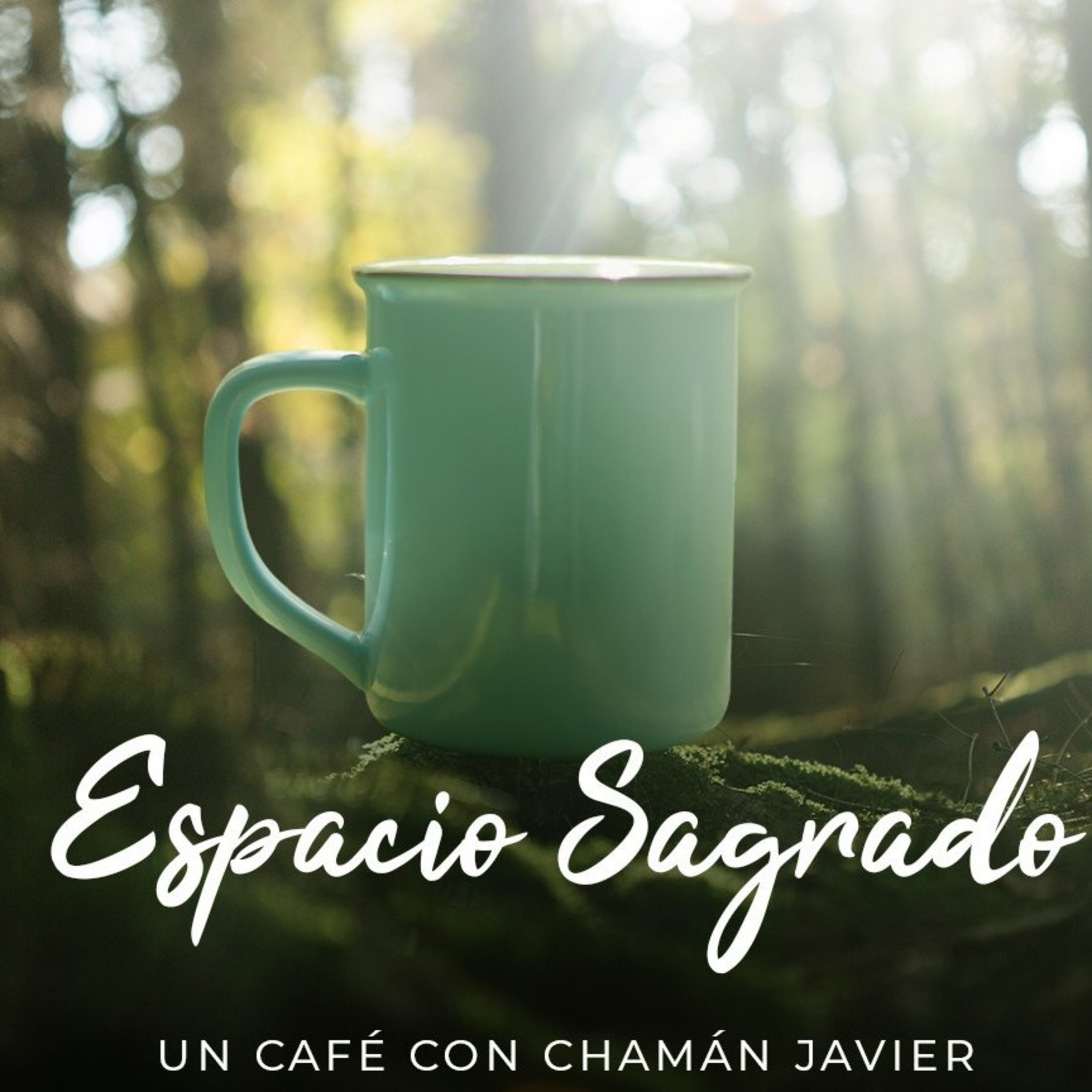 Espacio Sagrado: Un café con Chamán Javier