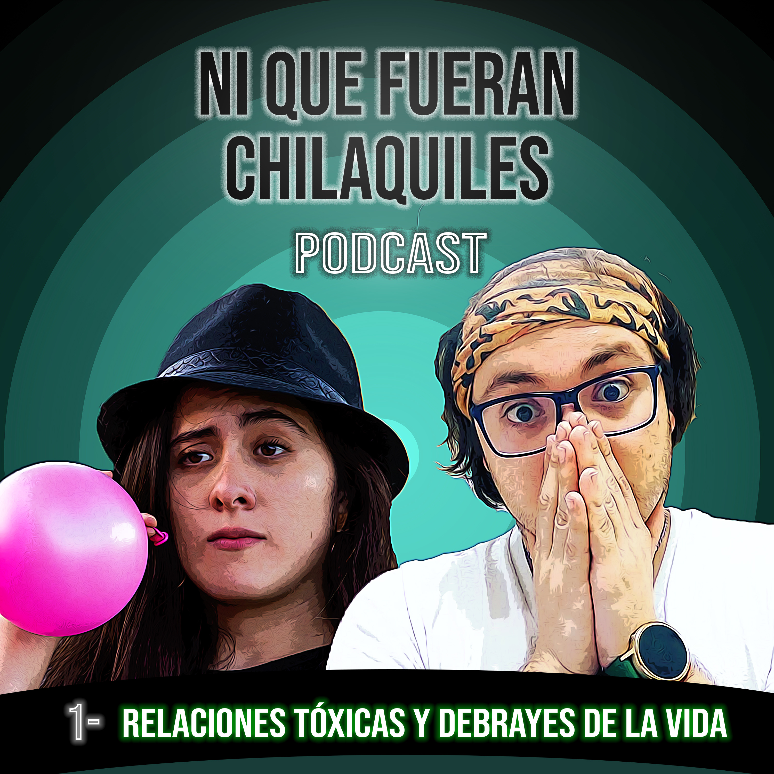 Ni Que Fueran Chilaquiles