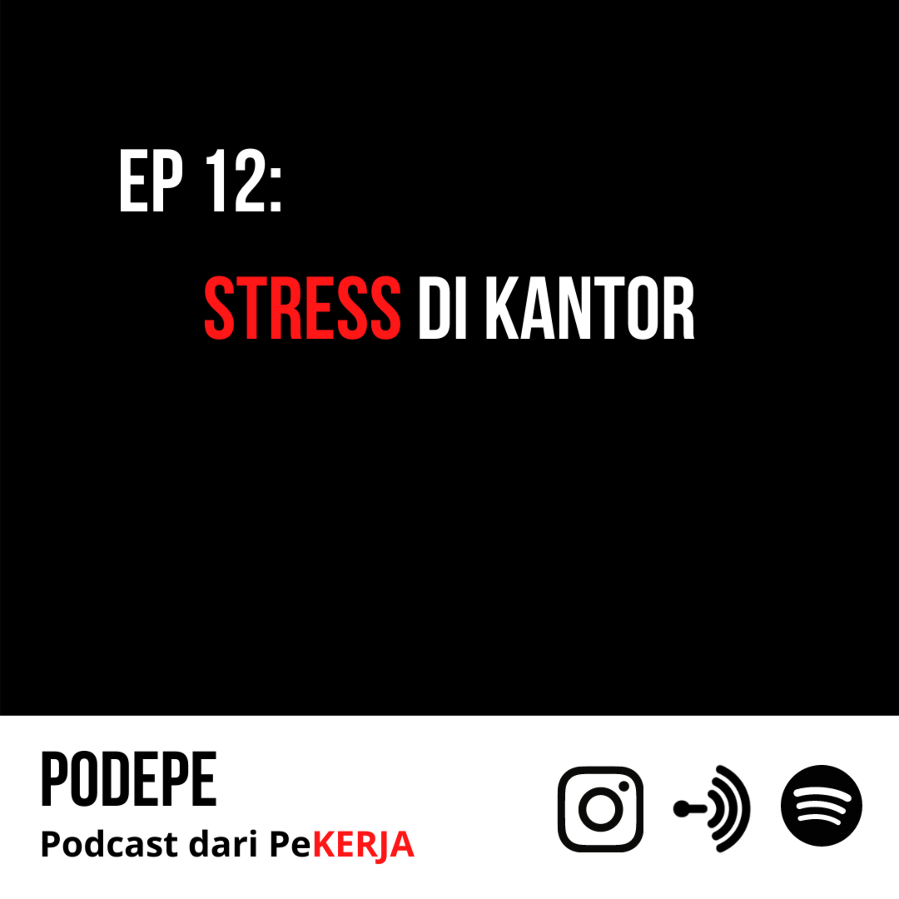 PODEPE (Podcast dari Pekerja)