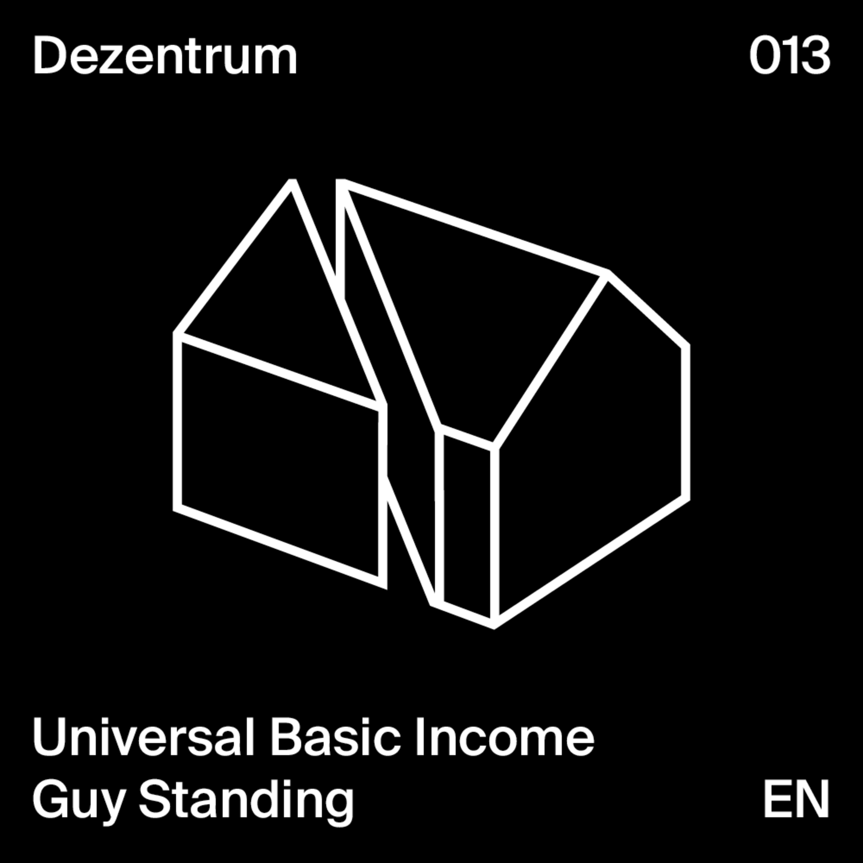 Universal Basic Income - Guy Standing