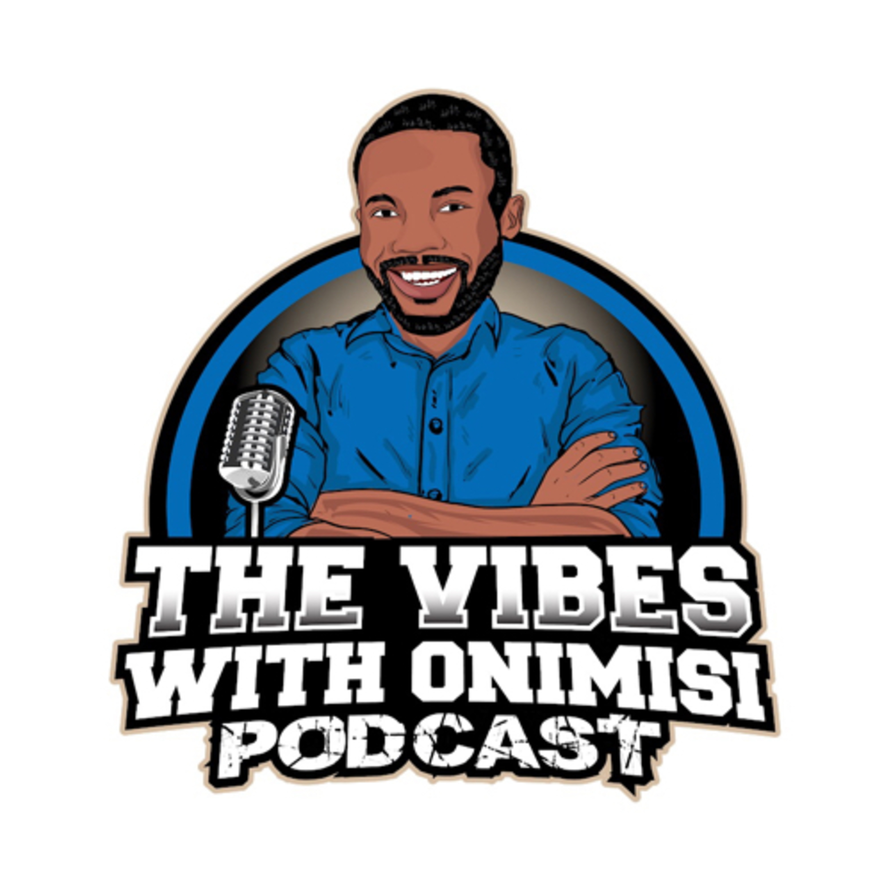 The Vibes With Onimisi Podcast