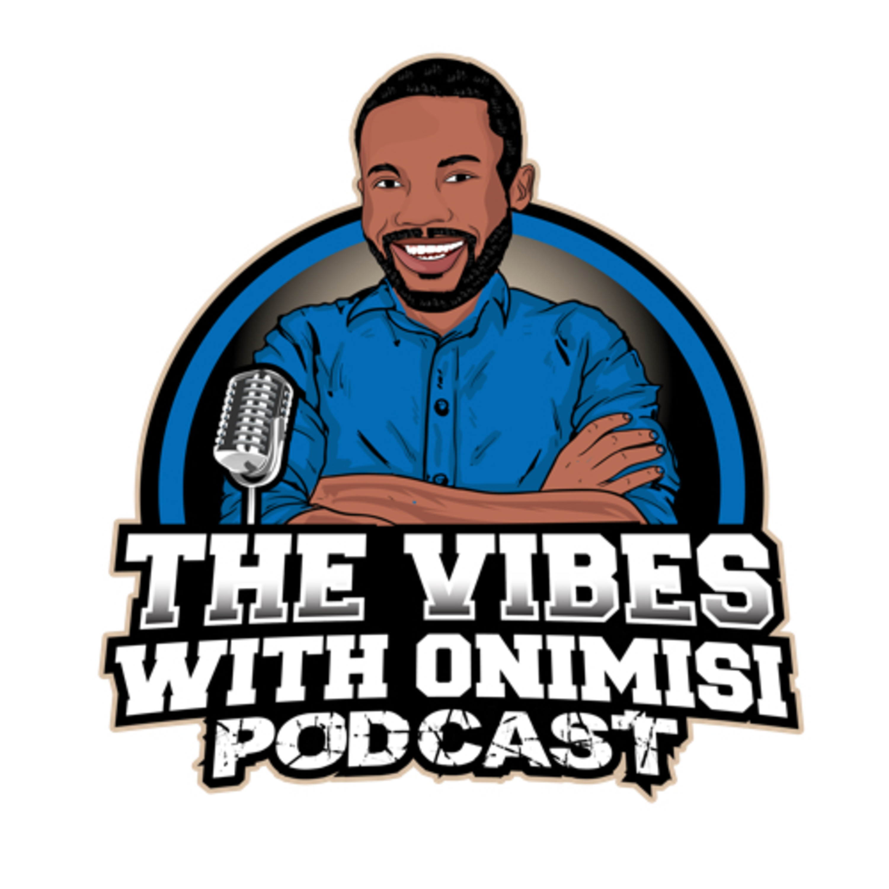 The Vibes With Onimisi Podcast