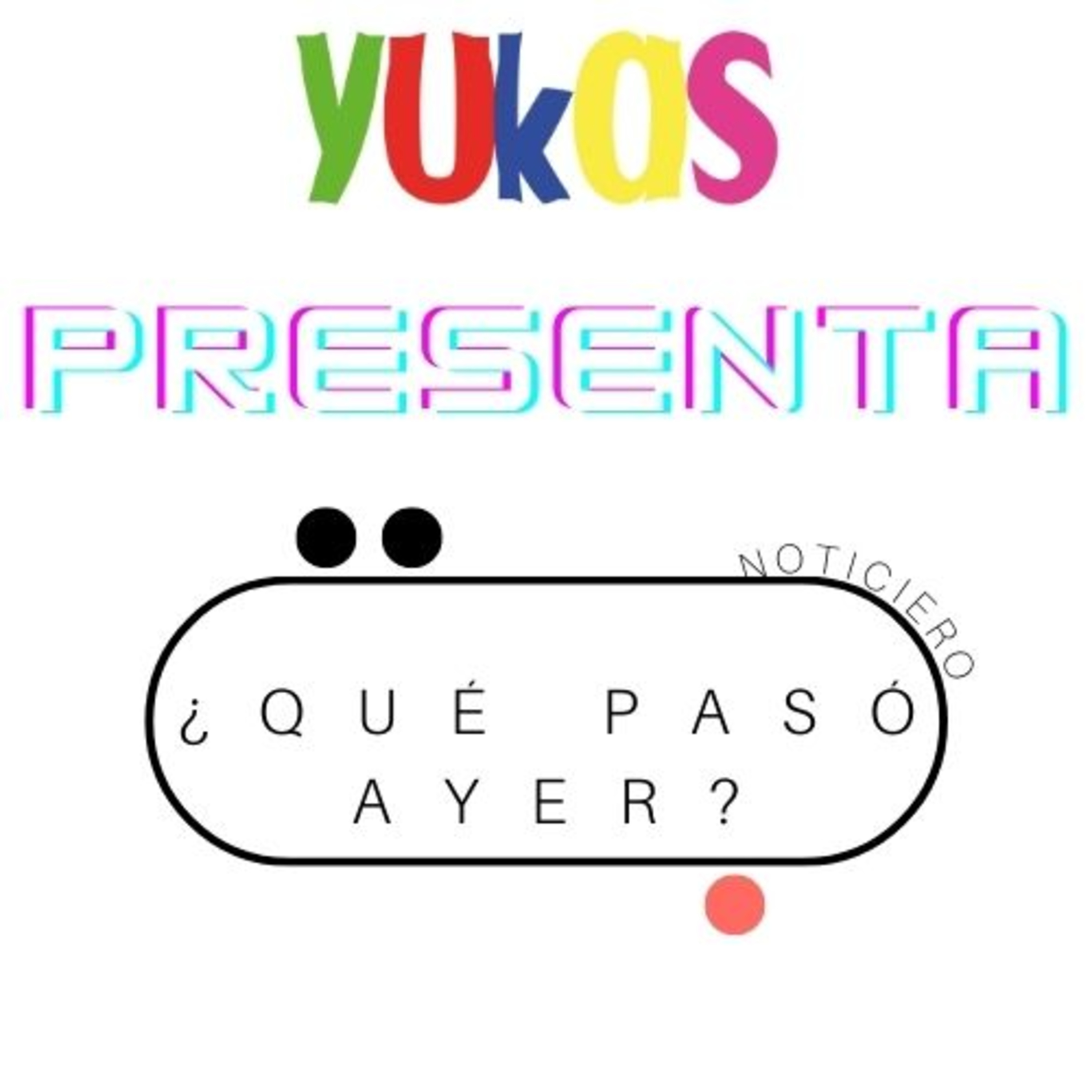 ¿Qué pasó ayer? Edición del 10 de octubre de 2022 episode artwork