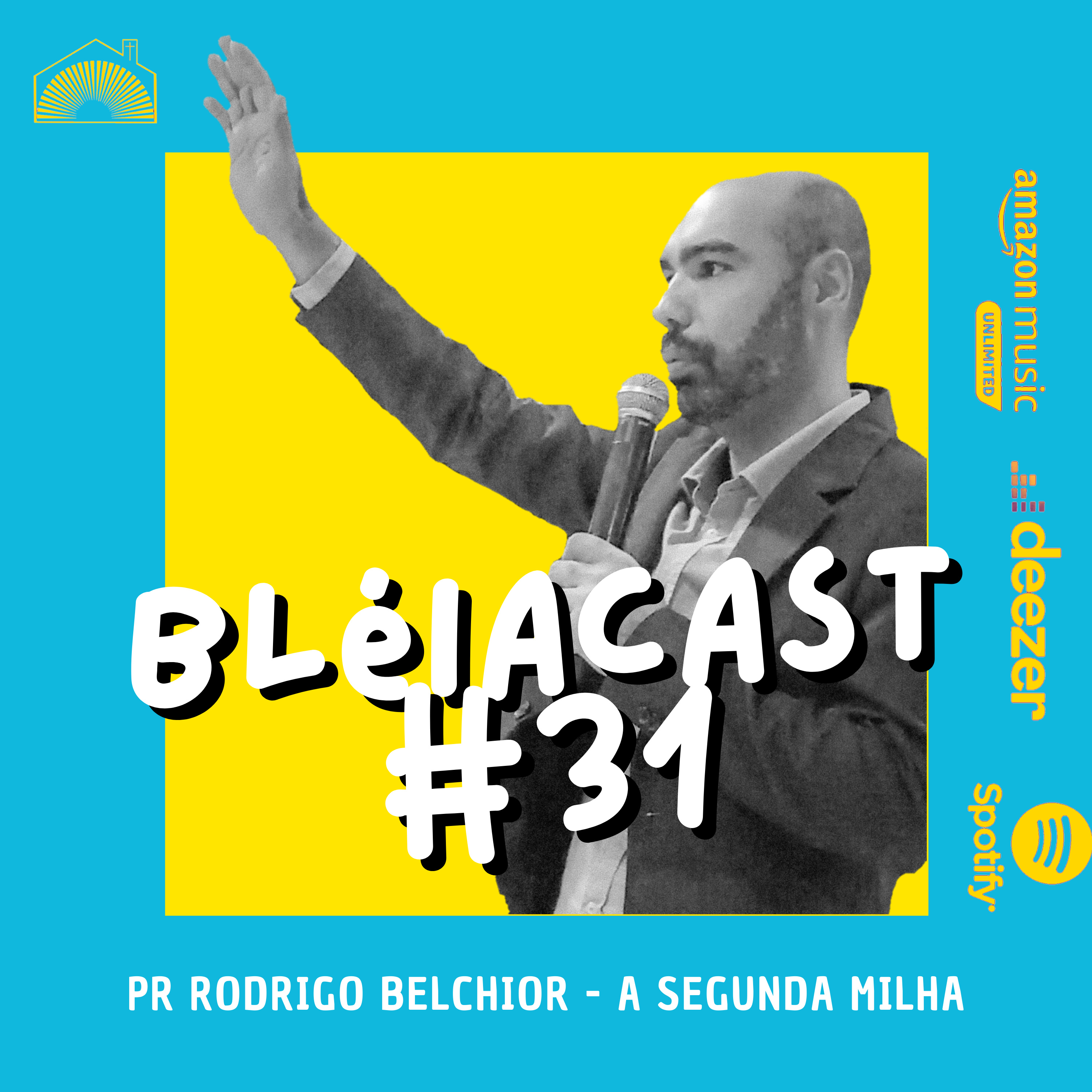 Bléiacast Jardim Alvorada