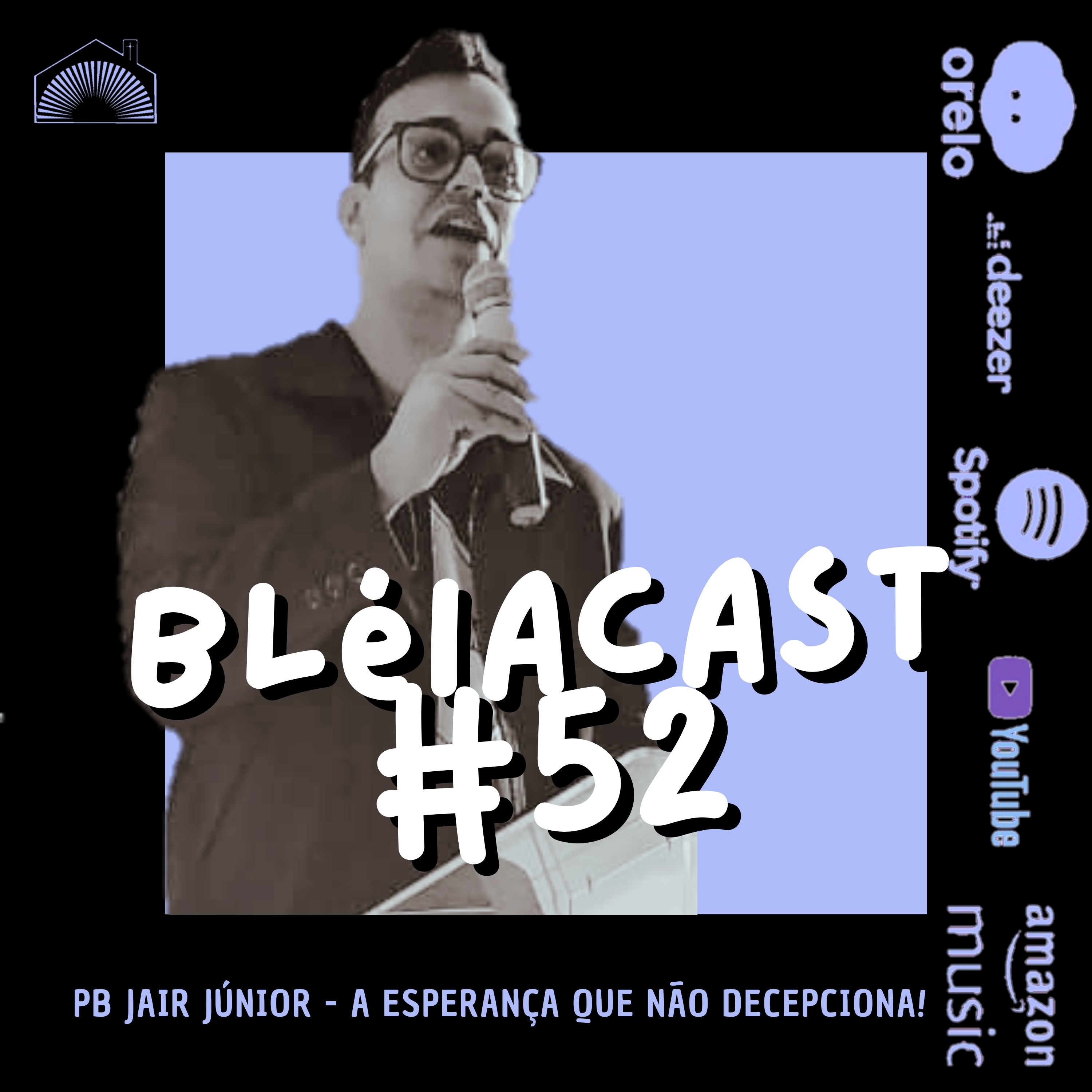 Bléiacast Jardim Alvorada