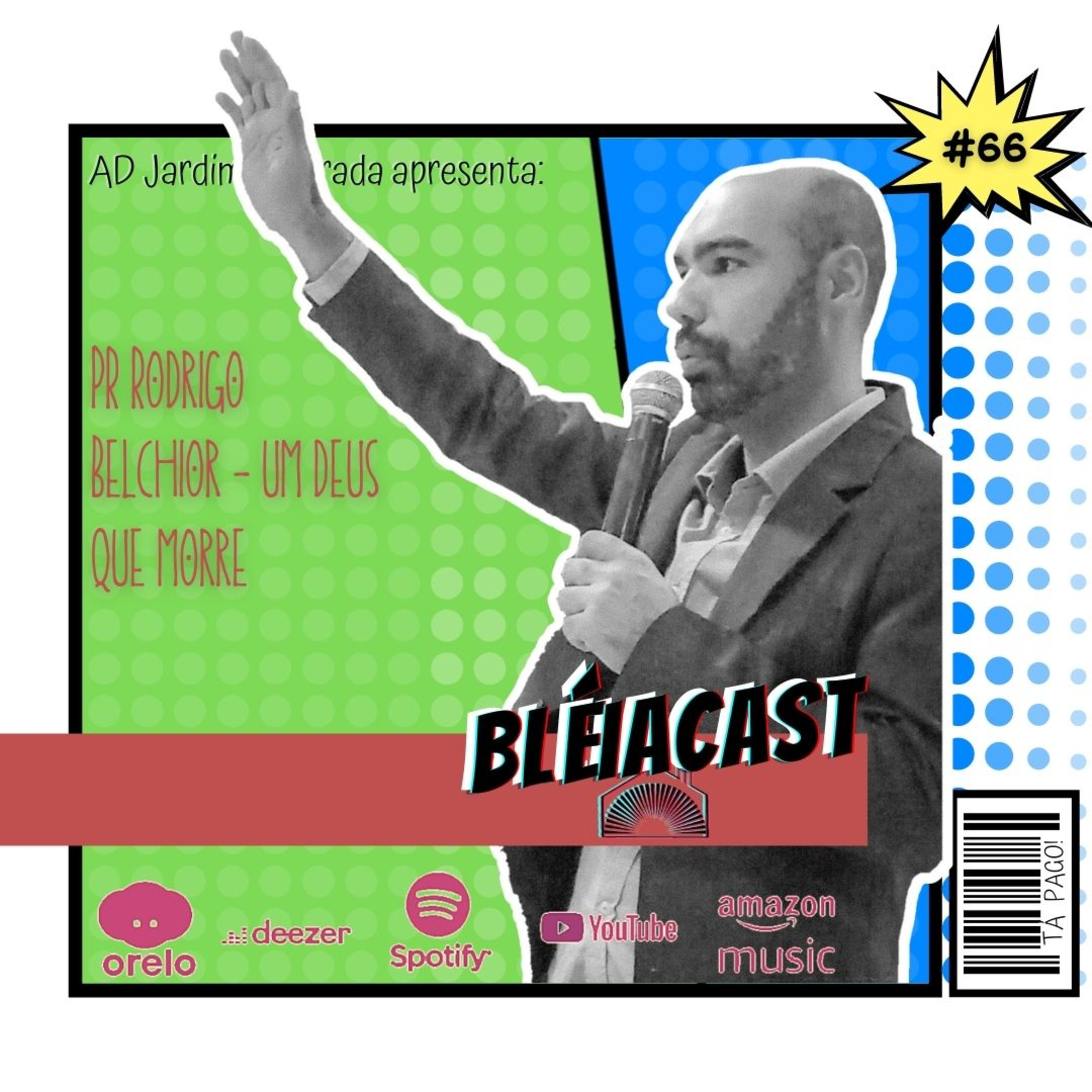 Bléiacast Jardim Alvorada
