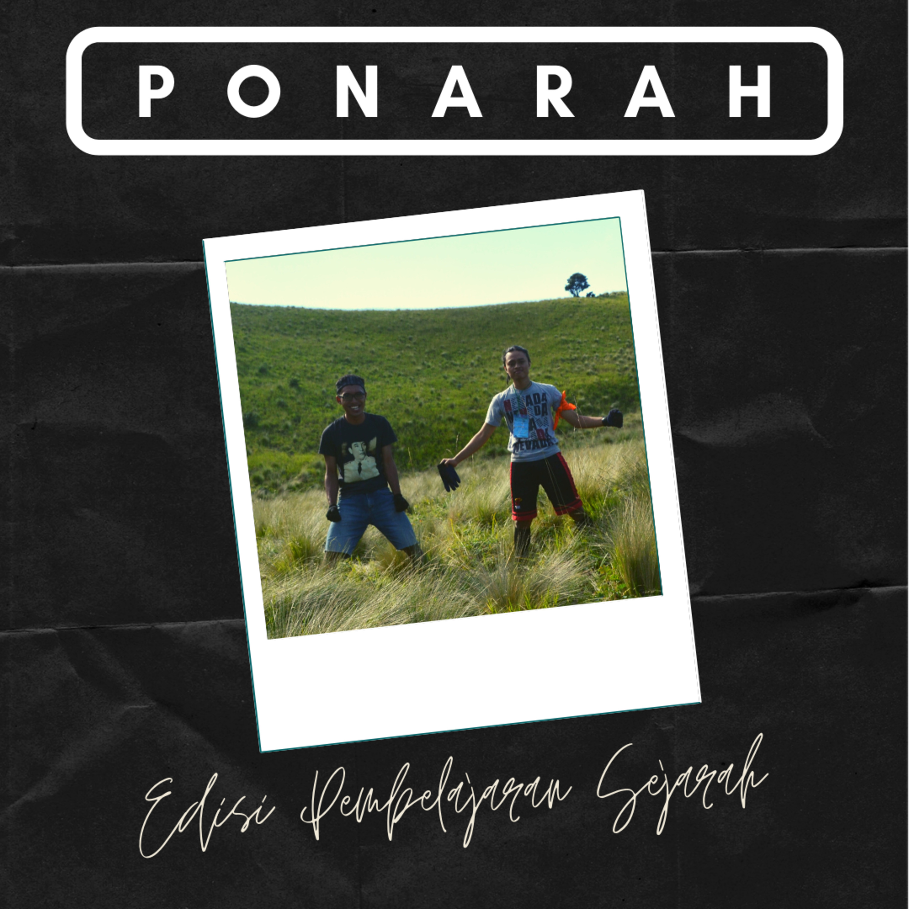 PONARAH (PODCAST SINAU SEJARAH)