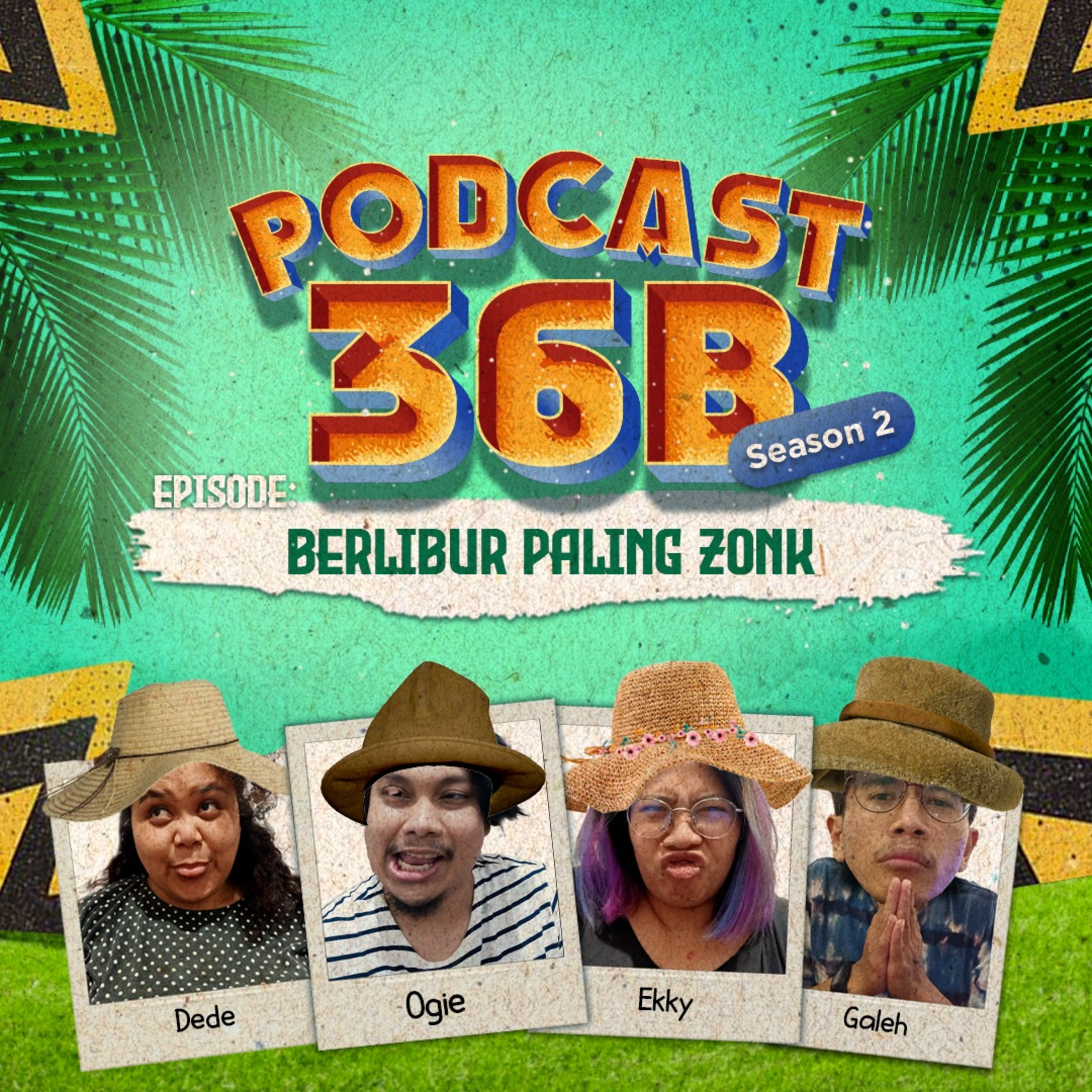 36B (3 orang 6 Bibir)