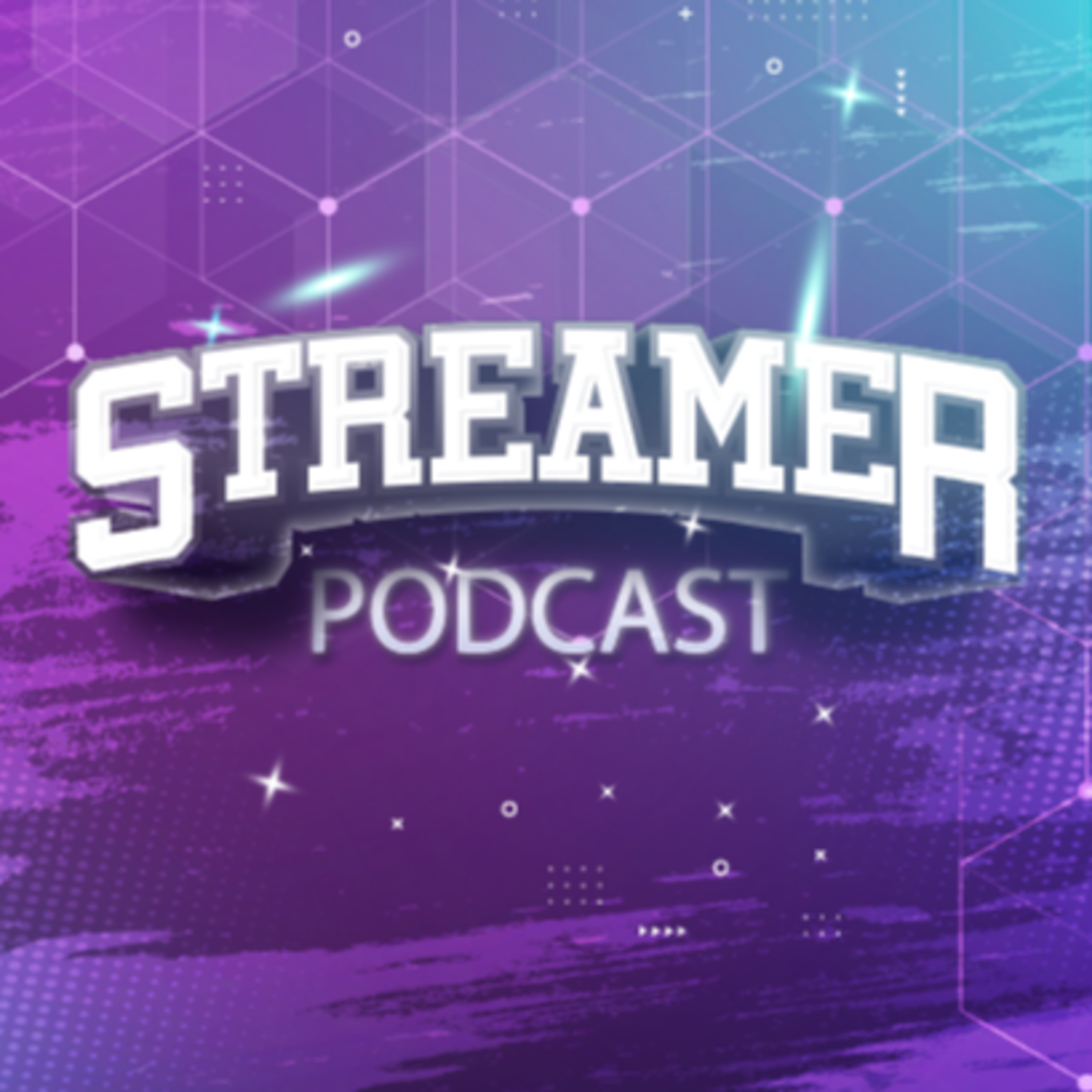 Streamer Podcast